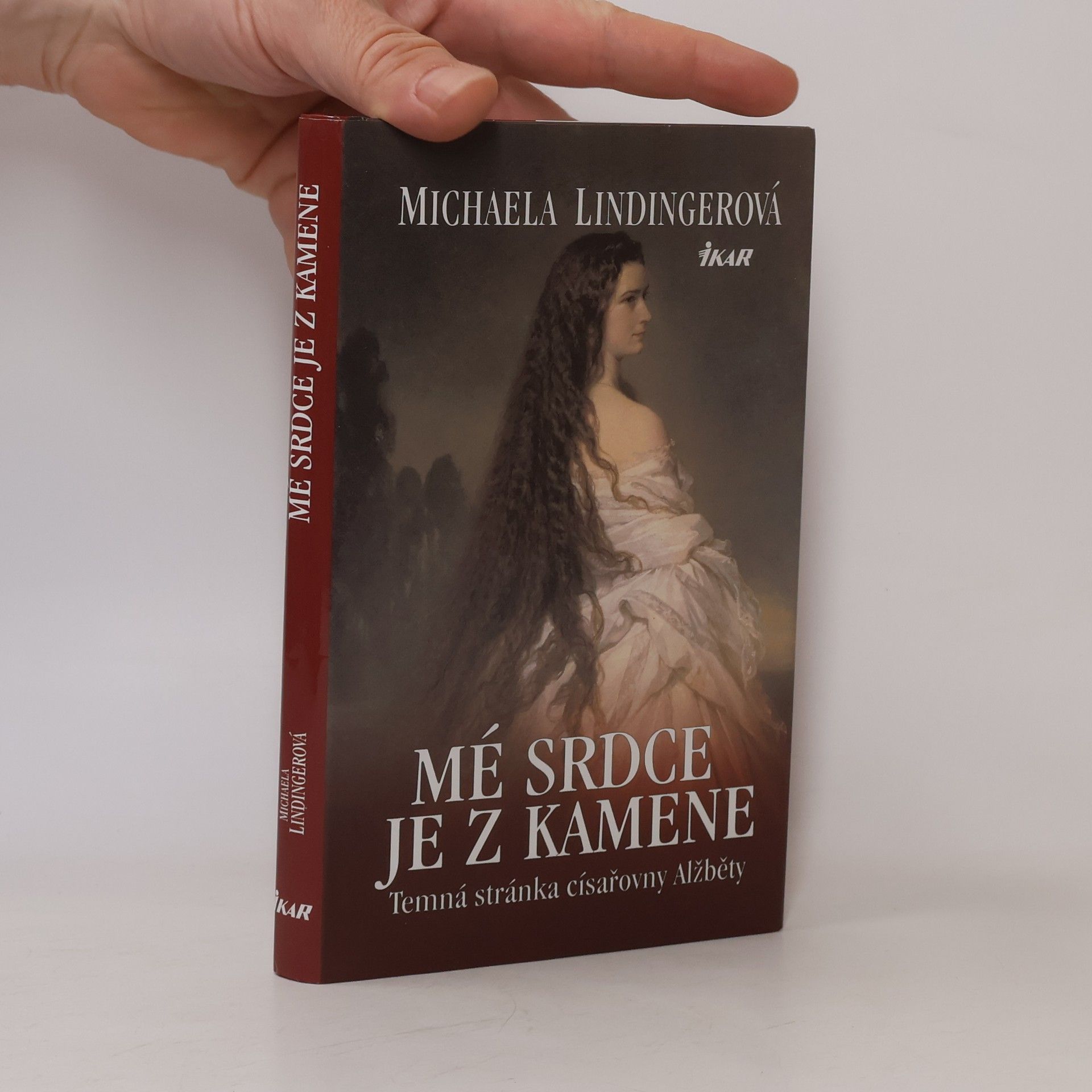 Mé srdce je z kamene. Temná stránka císařovny Alžběty