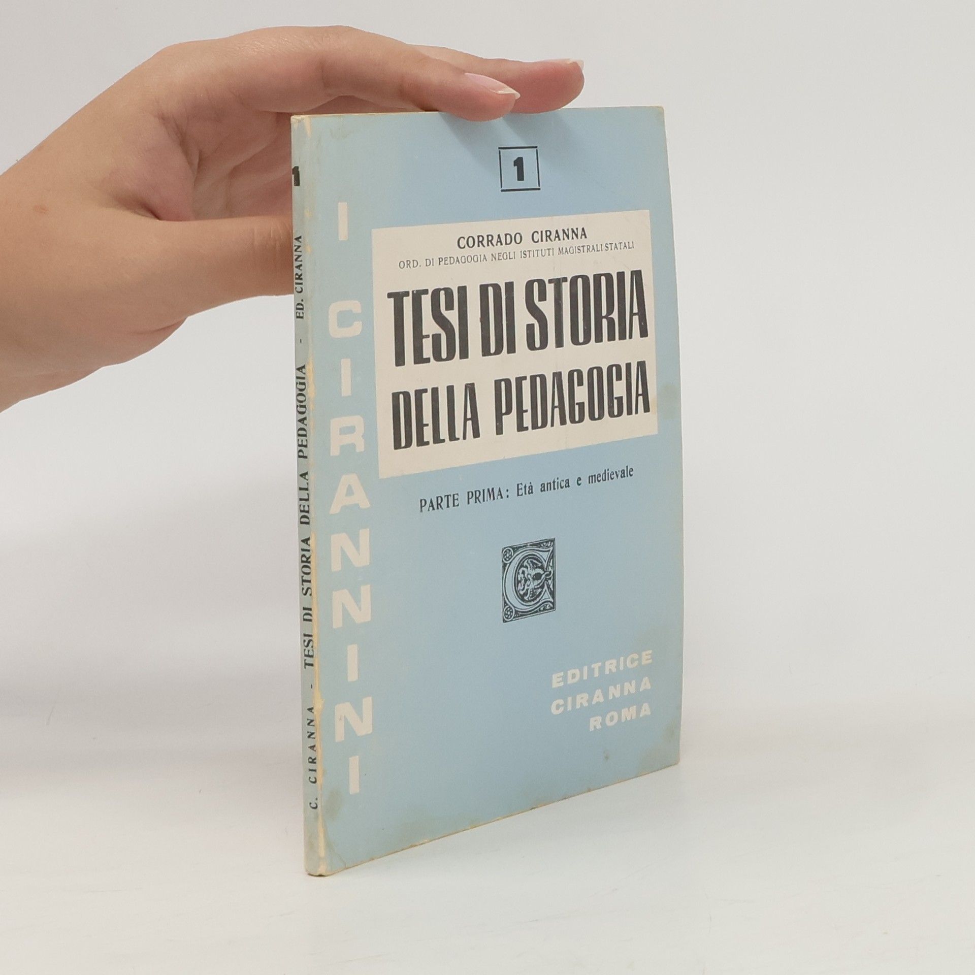 Corrado Cirrana Tesi di storia della pedagogia 1.