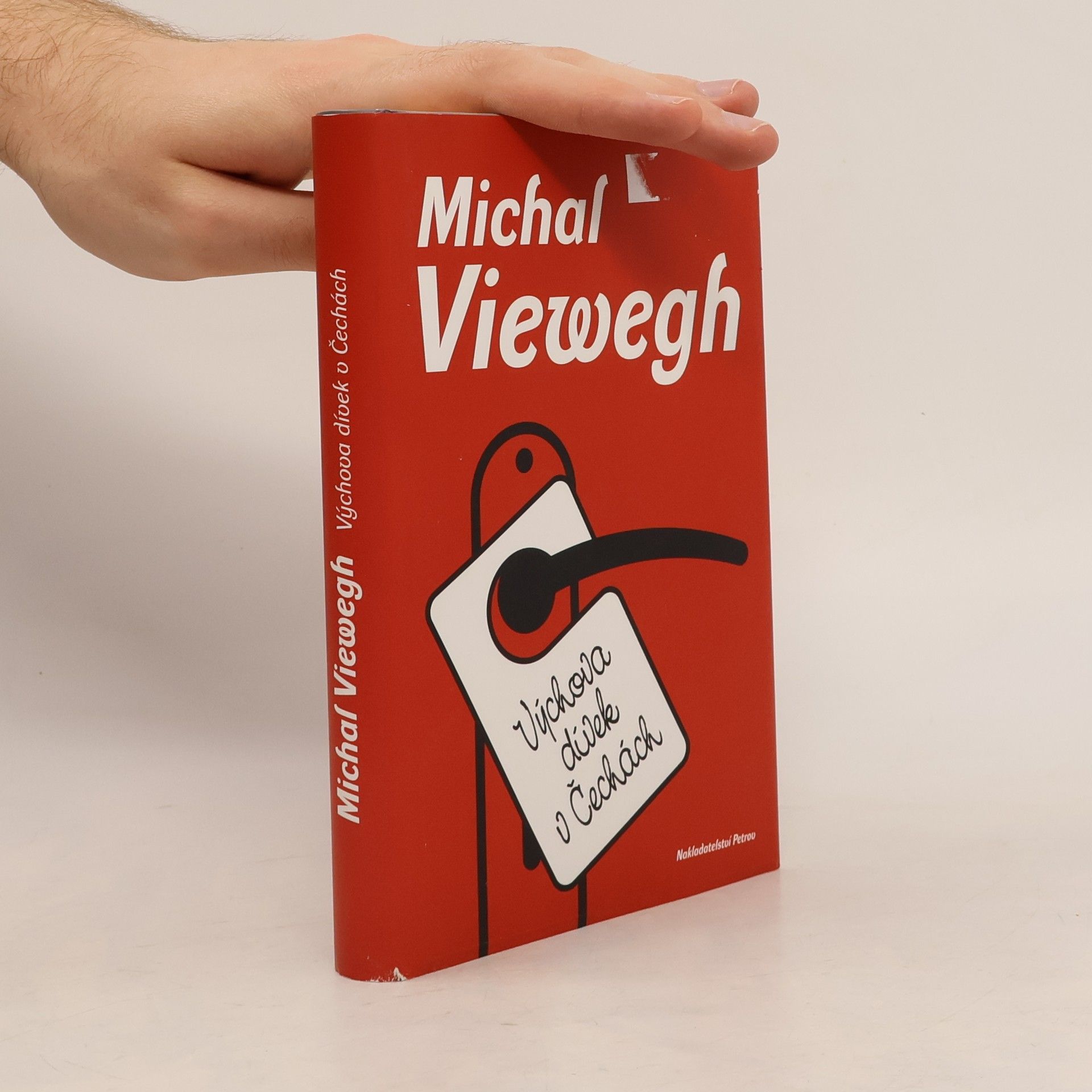 Michal Viewegh Výchova dívek v Čechách