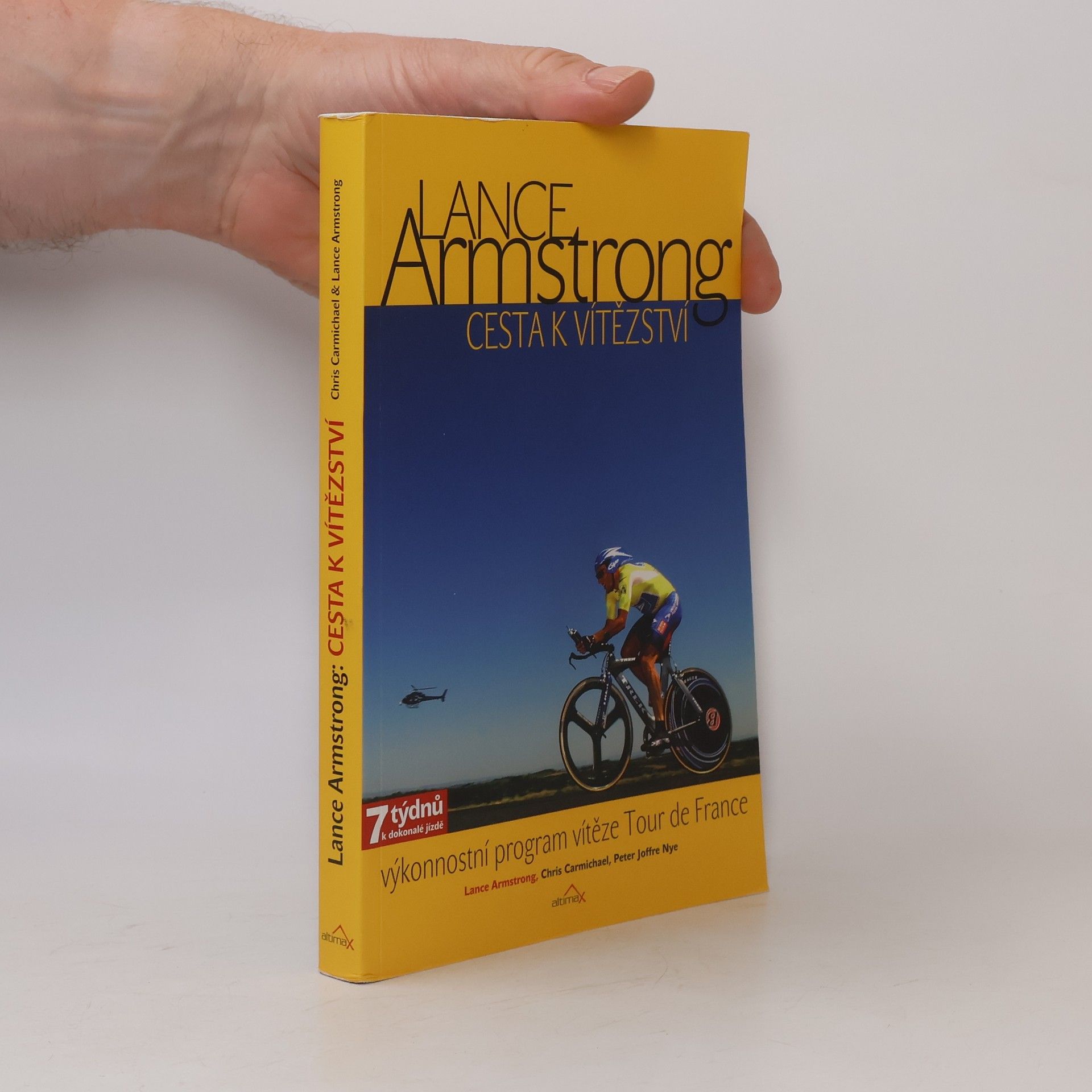 Lance Armstrong: cesta k vítězství