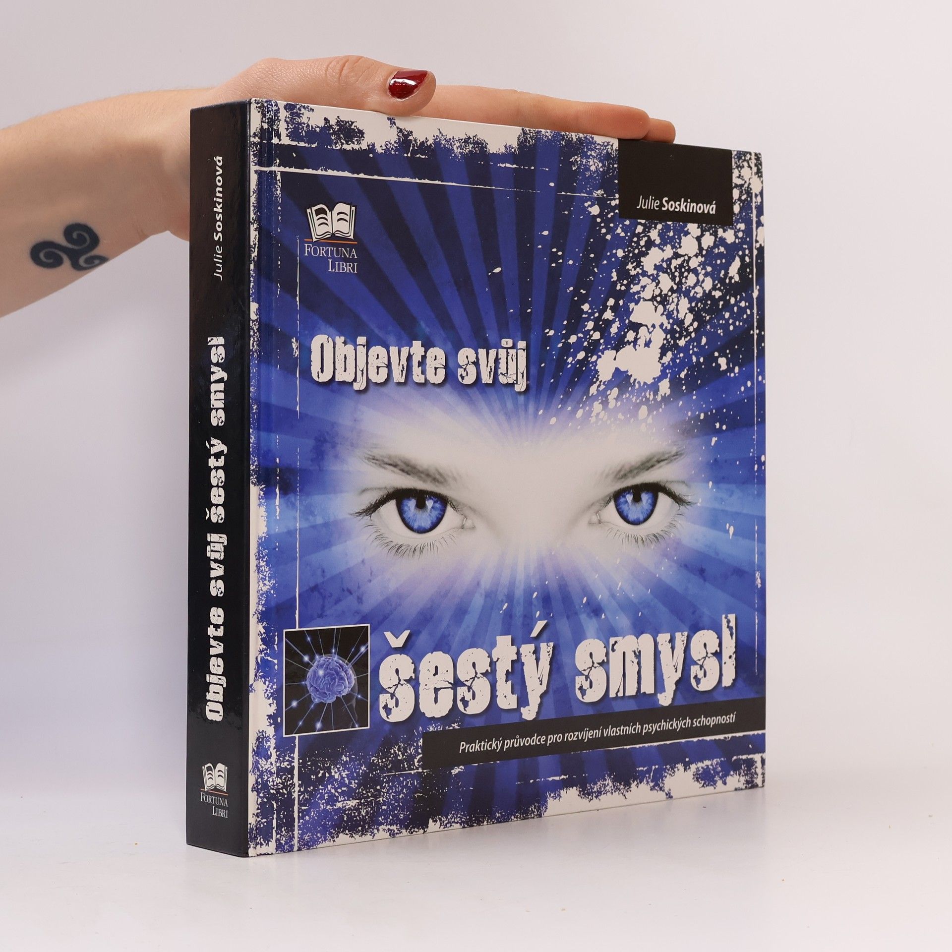 Julie Soskin Objevte svůj šestý smysl