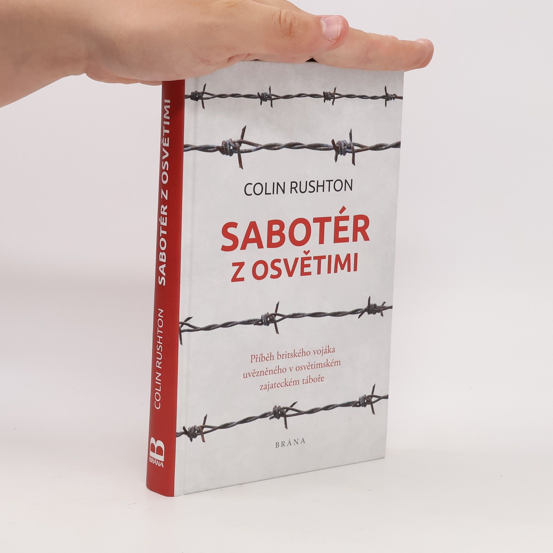 Colin Rushton Sabotér z Osvětimi