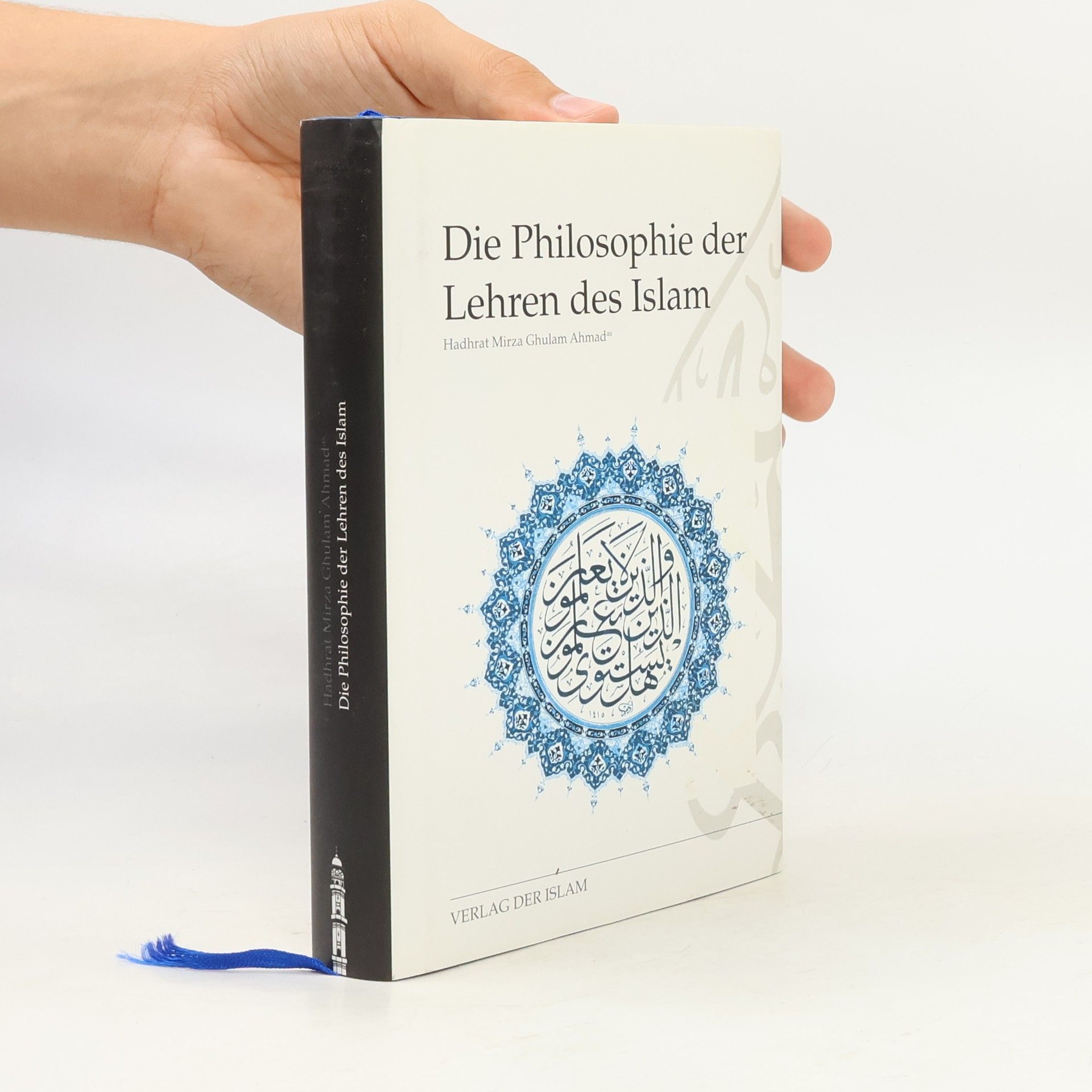 Die Philosophie der Lehren des Islams