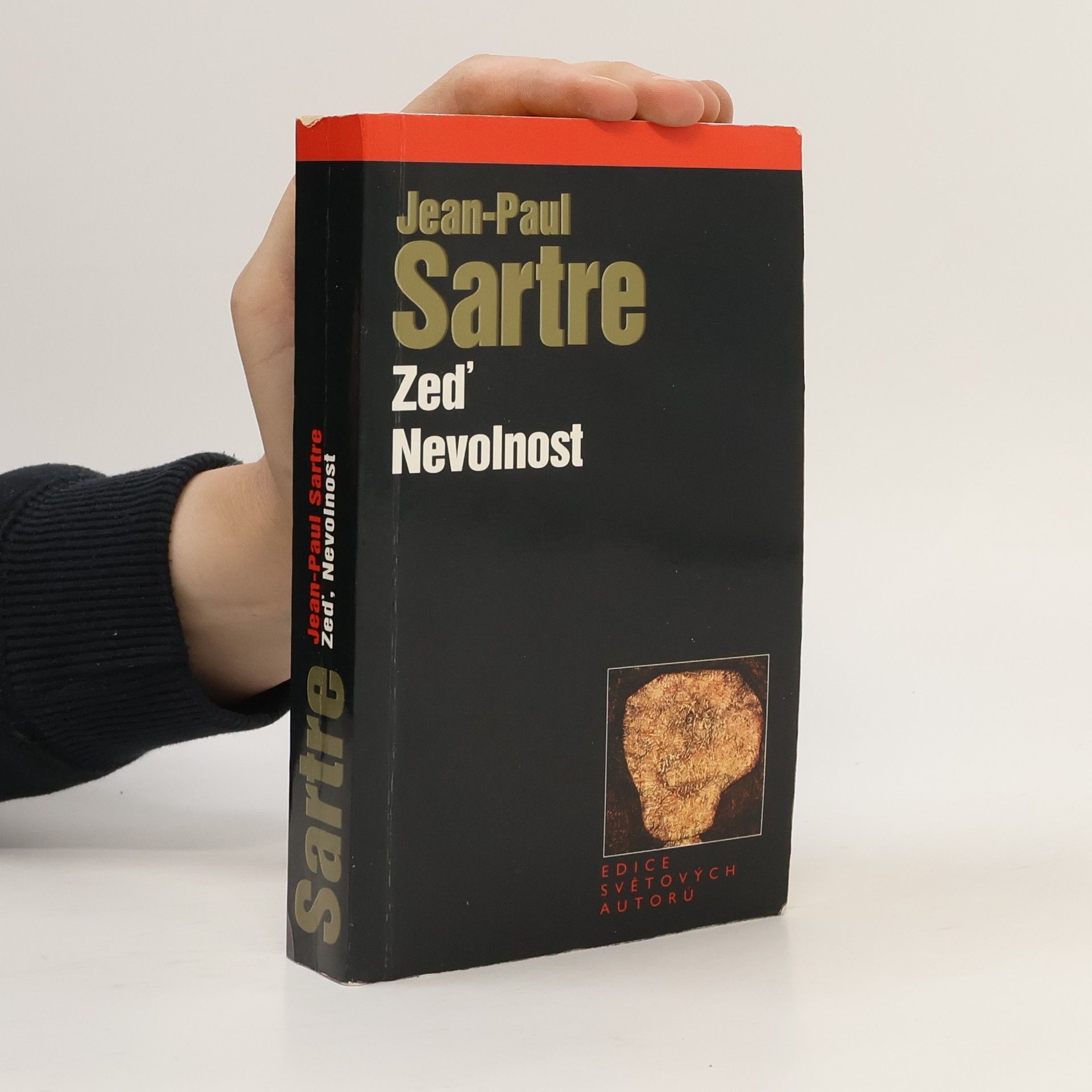 Jean Paul Sartre Zeď ; Nevolnost