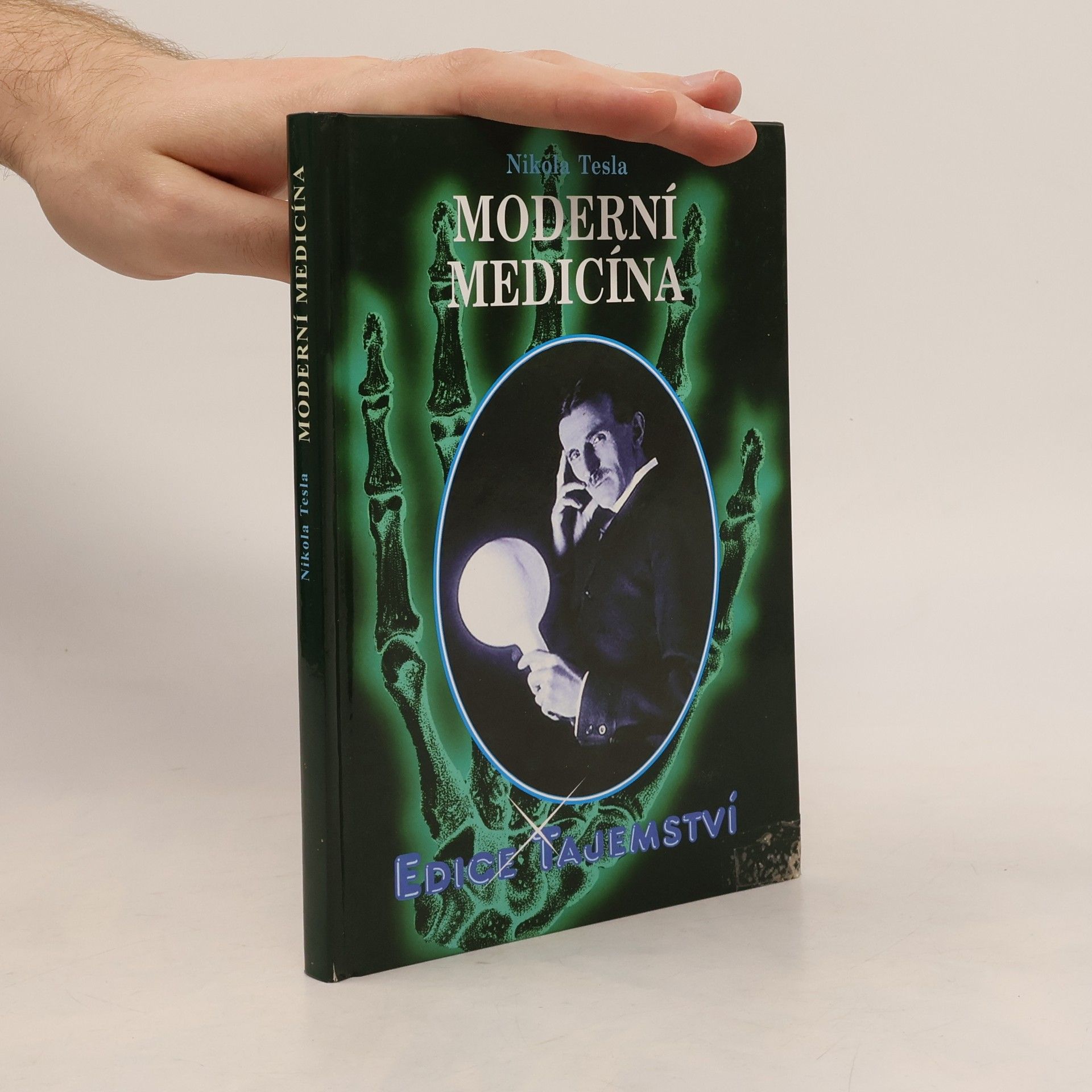 Nikola Tesla Moderní medicína