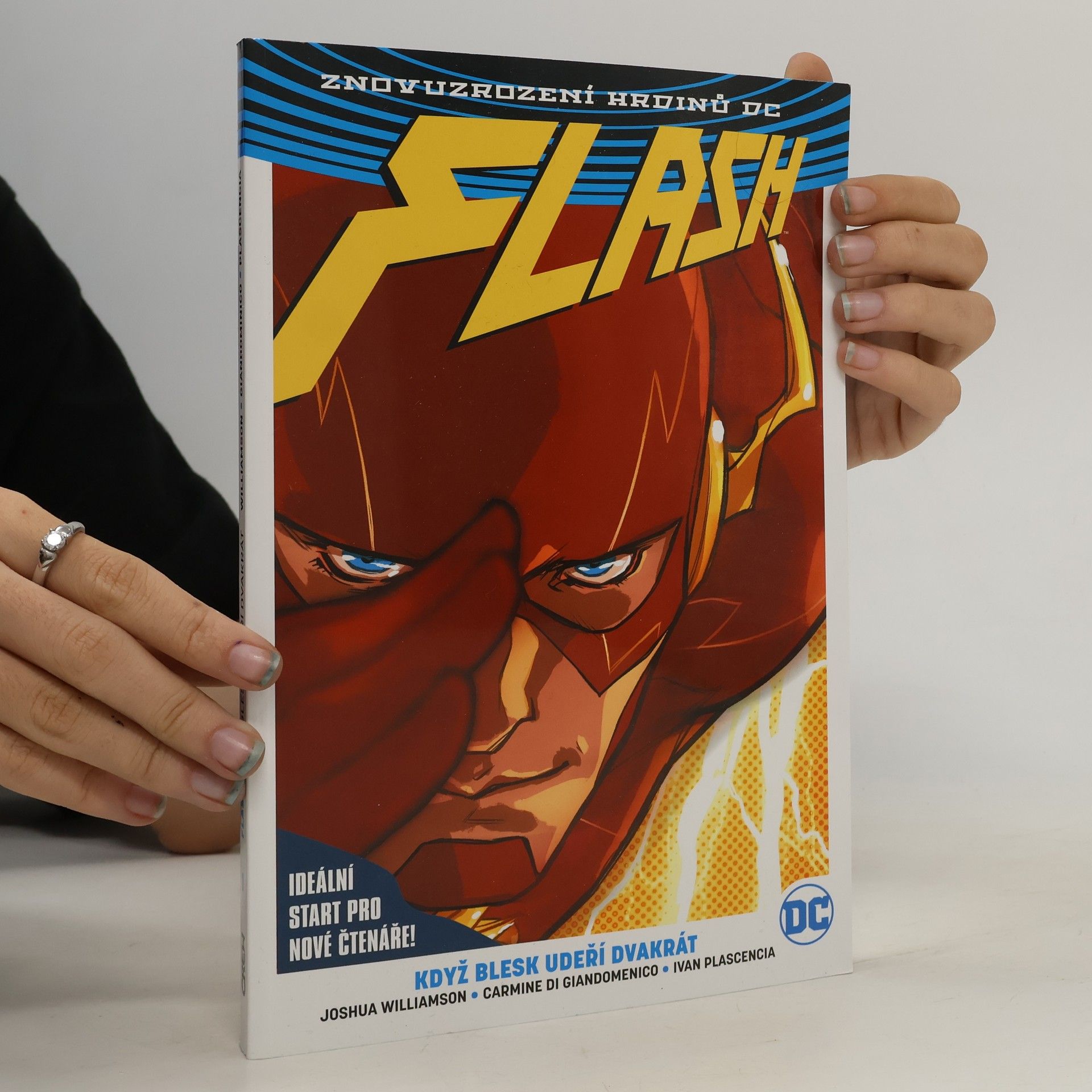 Andrew Currie Flash. Kniha první: Když blesk udeří dvakrát