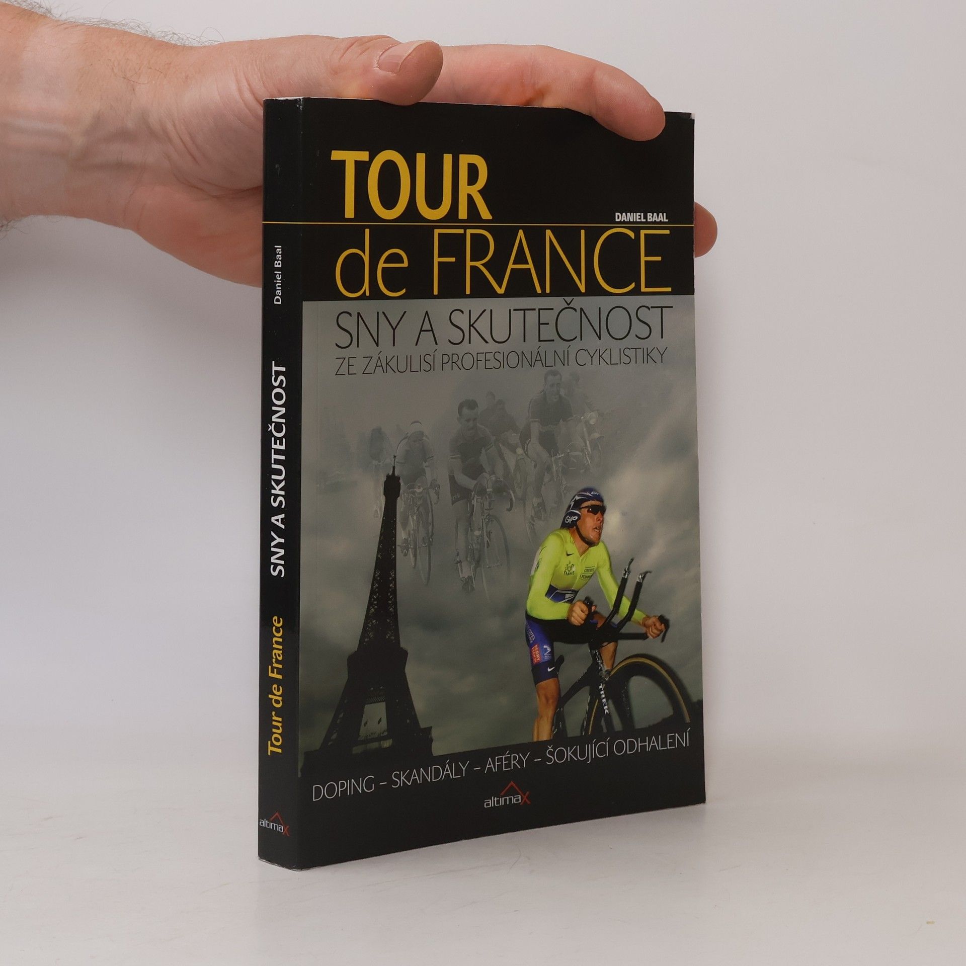 Daniel Baal Tour de France: Sny a skutečnost