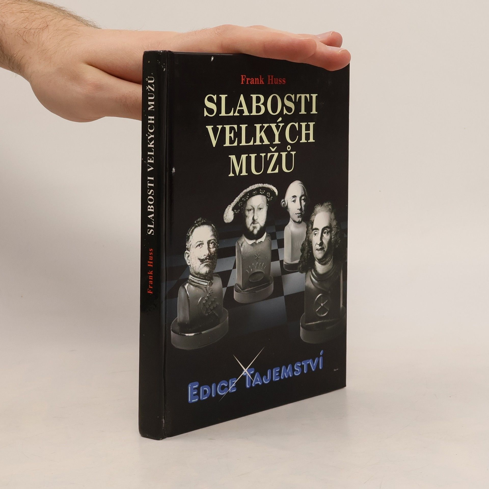 Slabosti velkých mužů