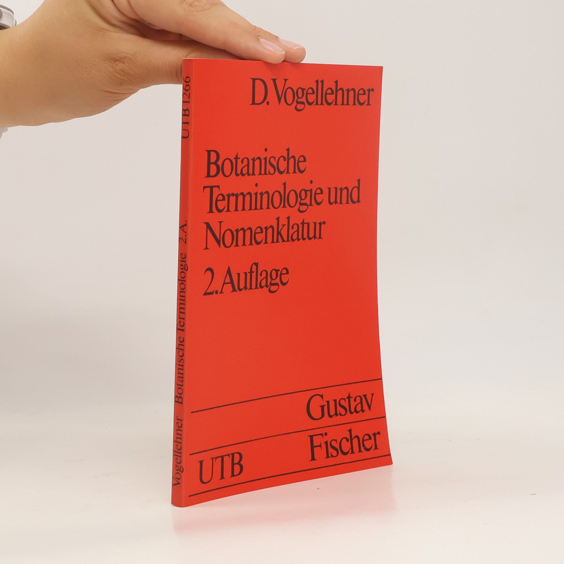 Dieter Vogellehner Botanische Terminologie und Nomenklatur