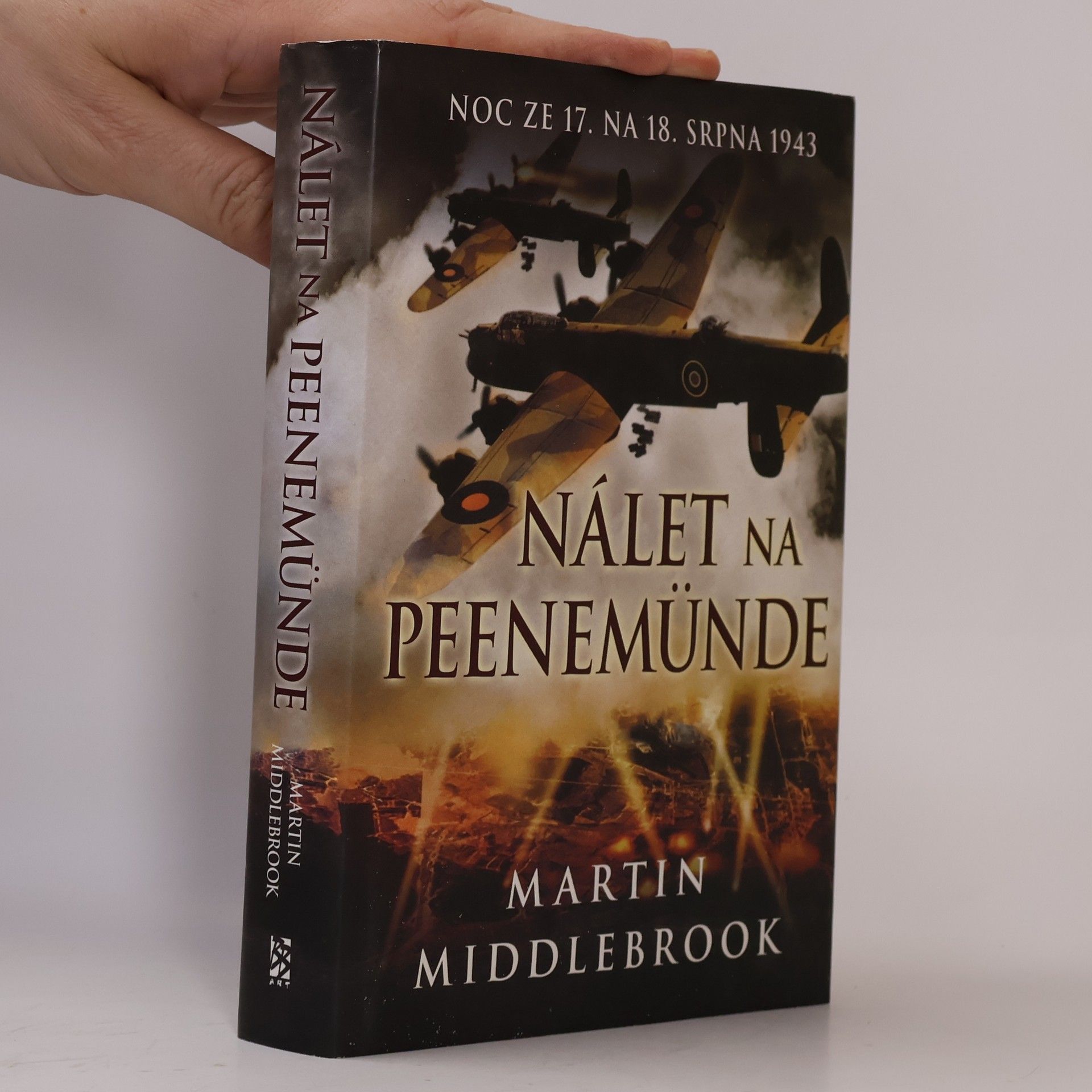 Martin Middlebrook Nálet na Peenemünde. Noc ze 17. na 18. srpna 1943