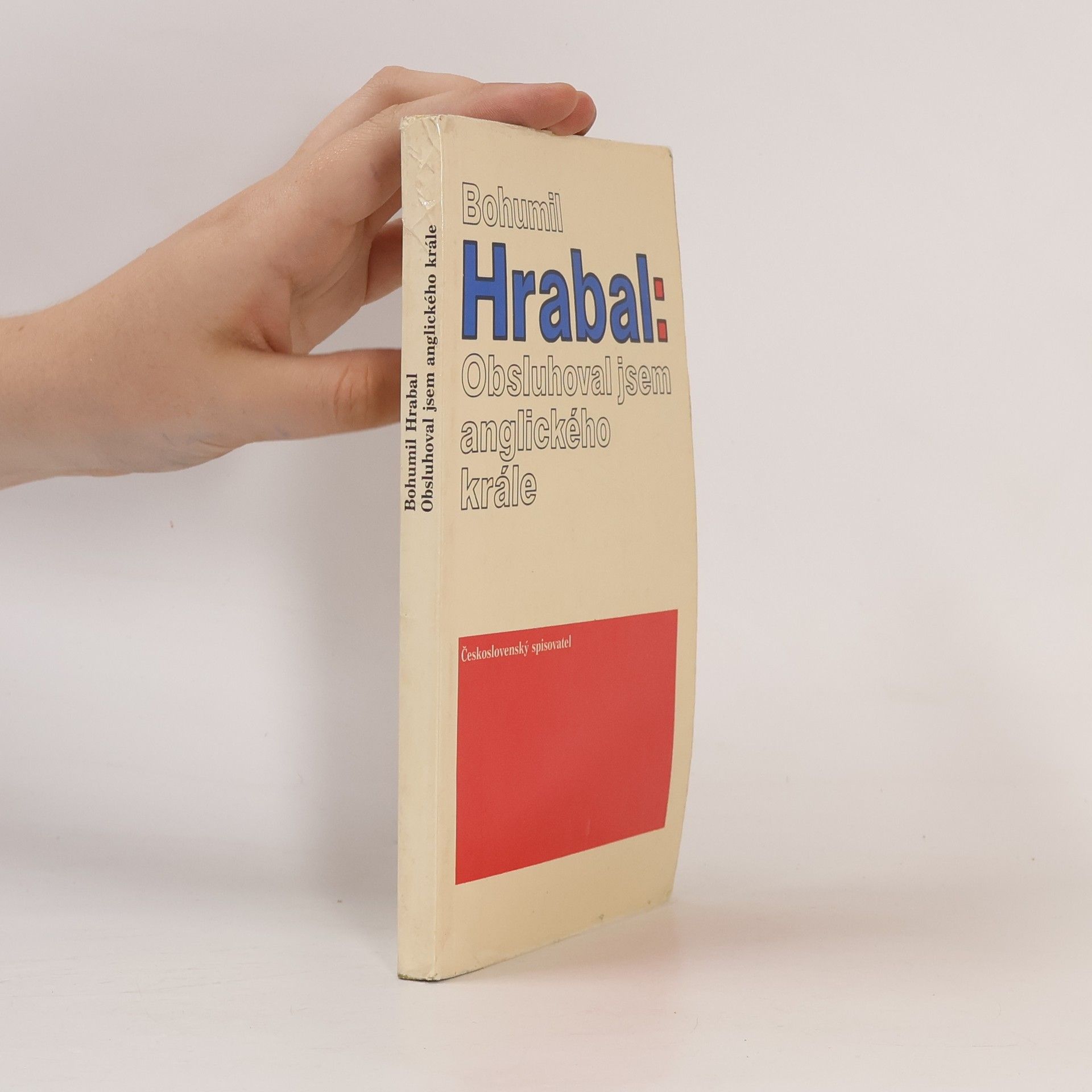 Bohumil Hrabal Obsluhoval jsem anglického krále