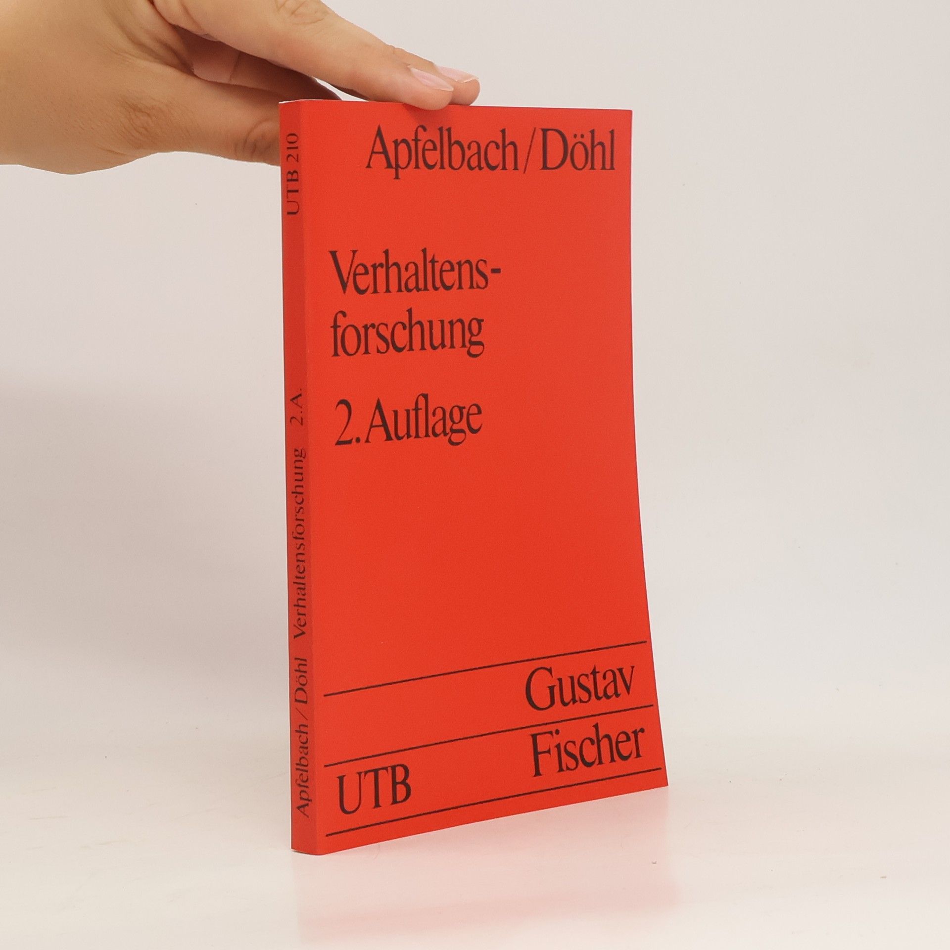 Jürgen Döhl Uni-Taschenbücher - 210: Verhaltensforschung - 2. Auflage