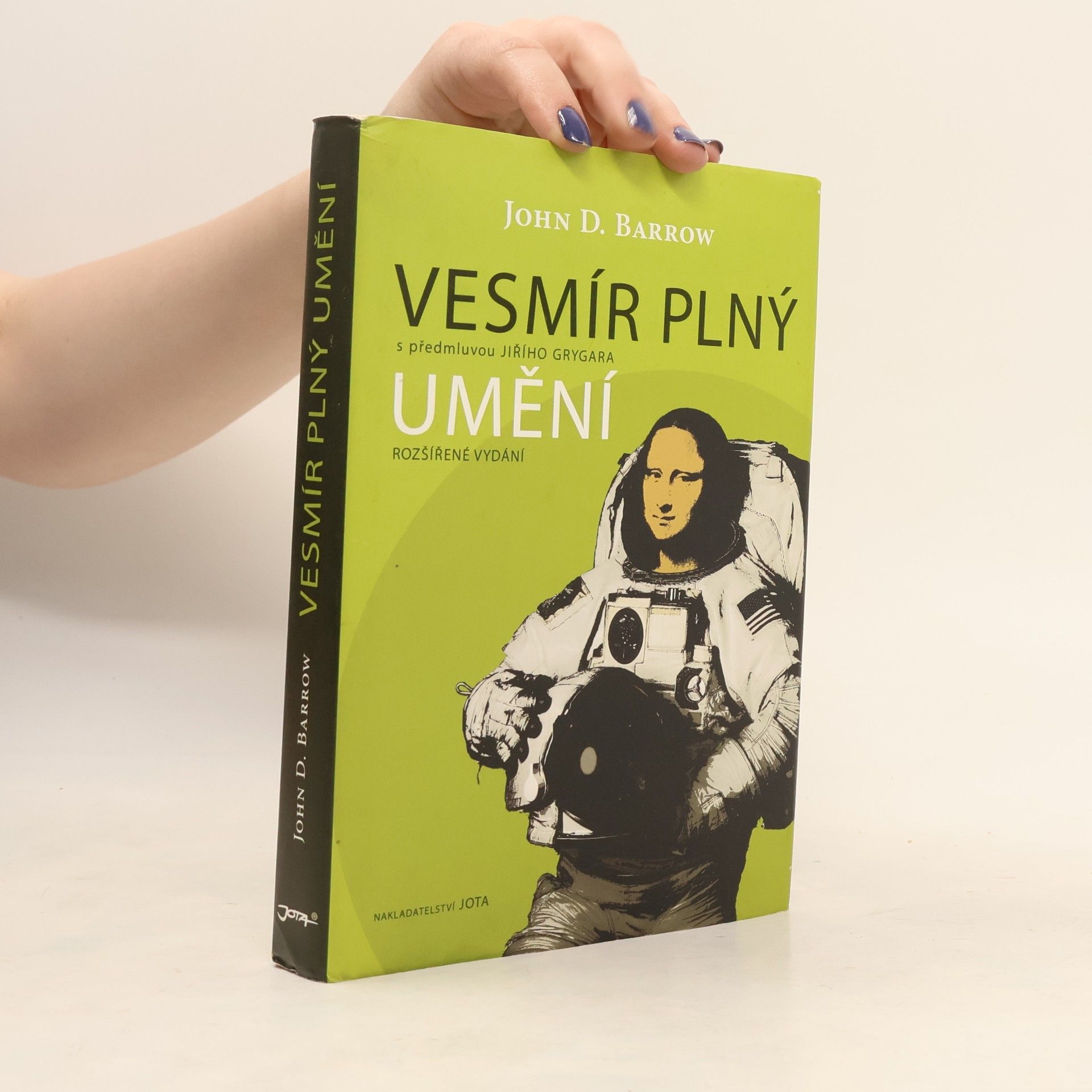 John D. Barrow Vesmír plný umění