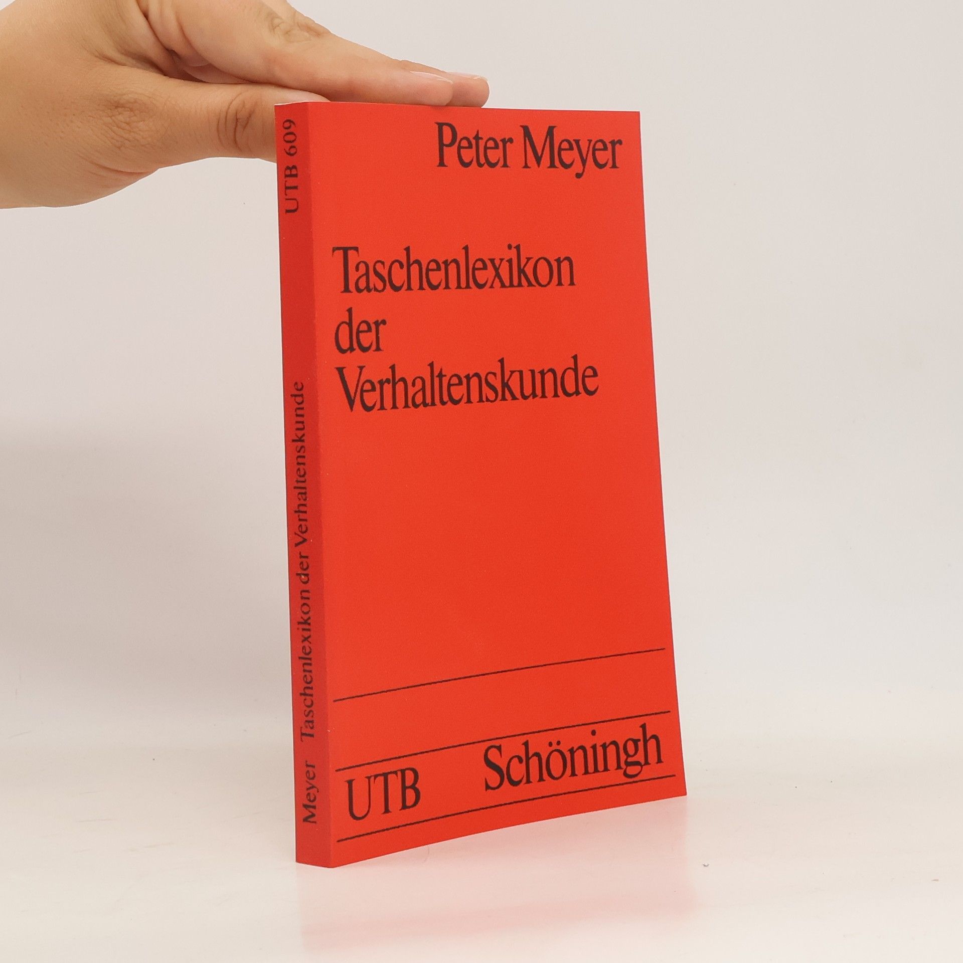 Peter K.-W. Meyer Taschenlexikon der Verhaltenskunde