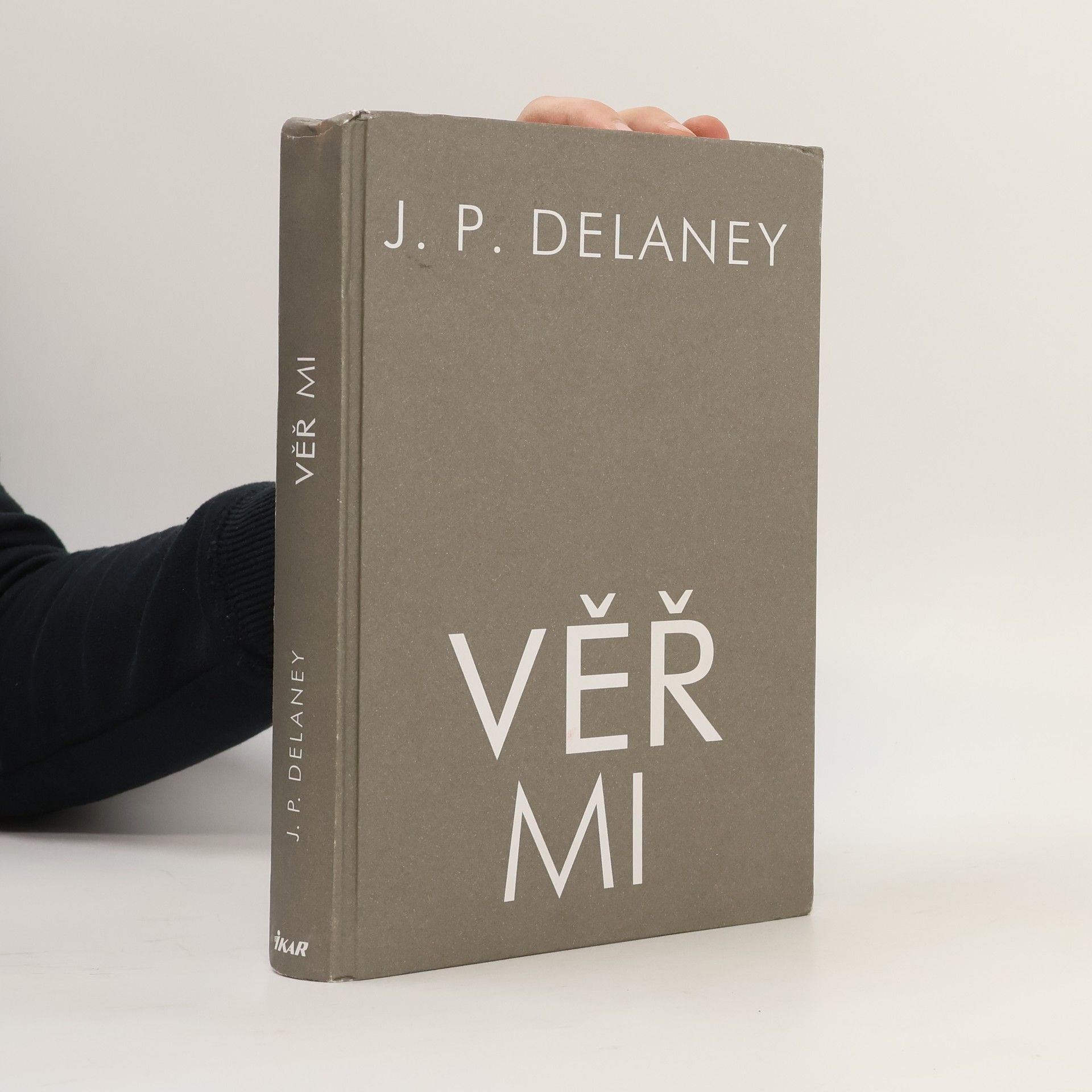 J. P. Delaney Věř mi