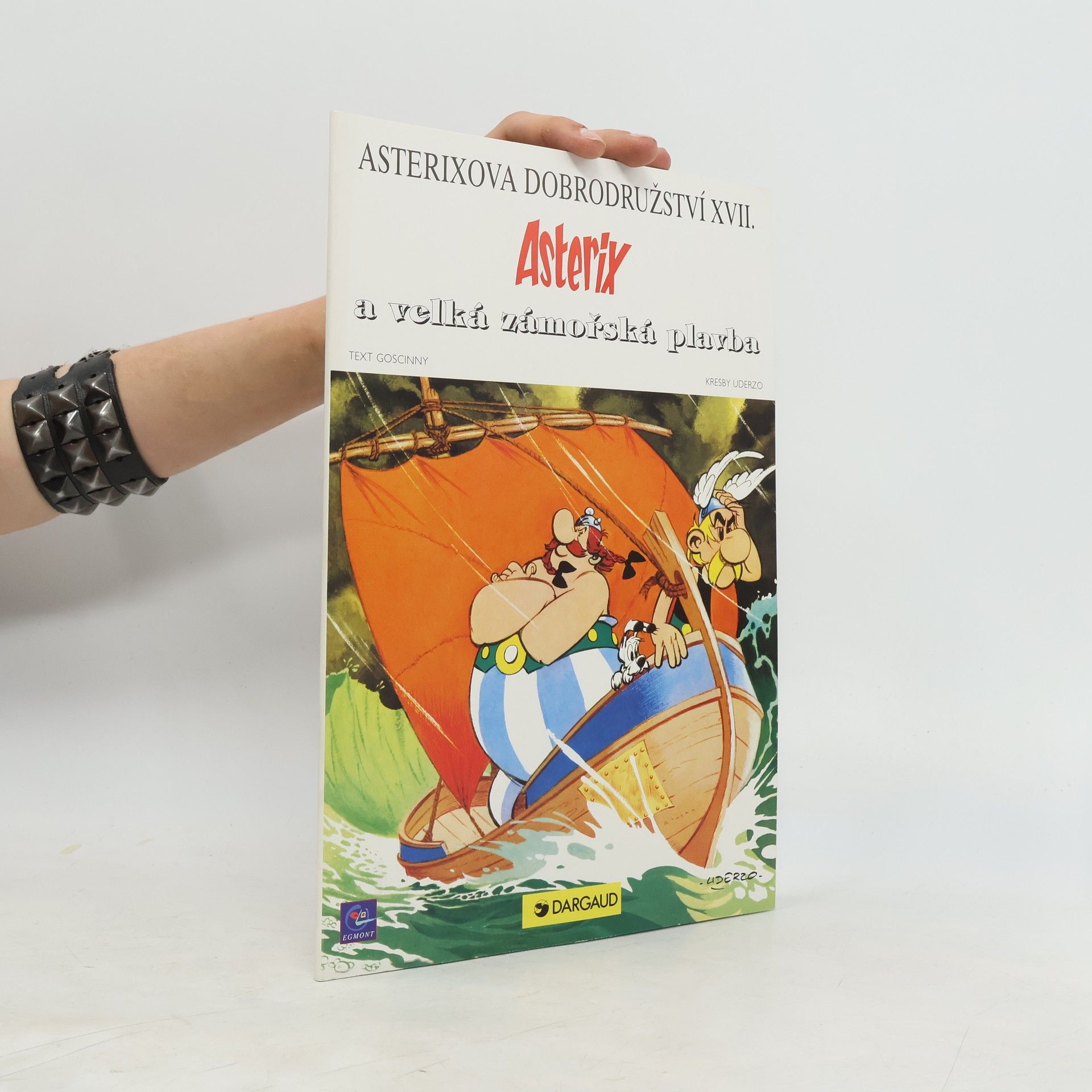 René Goscinny Asterix a velká zámořská plavba (Asterixova dobrodružství XVII)