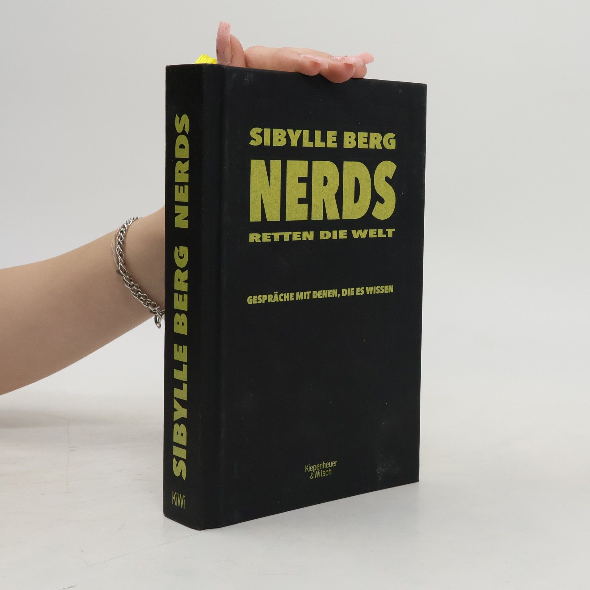 Sibylle Berg Nerds retten die Welt