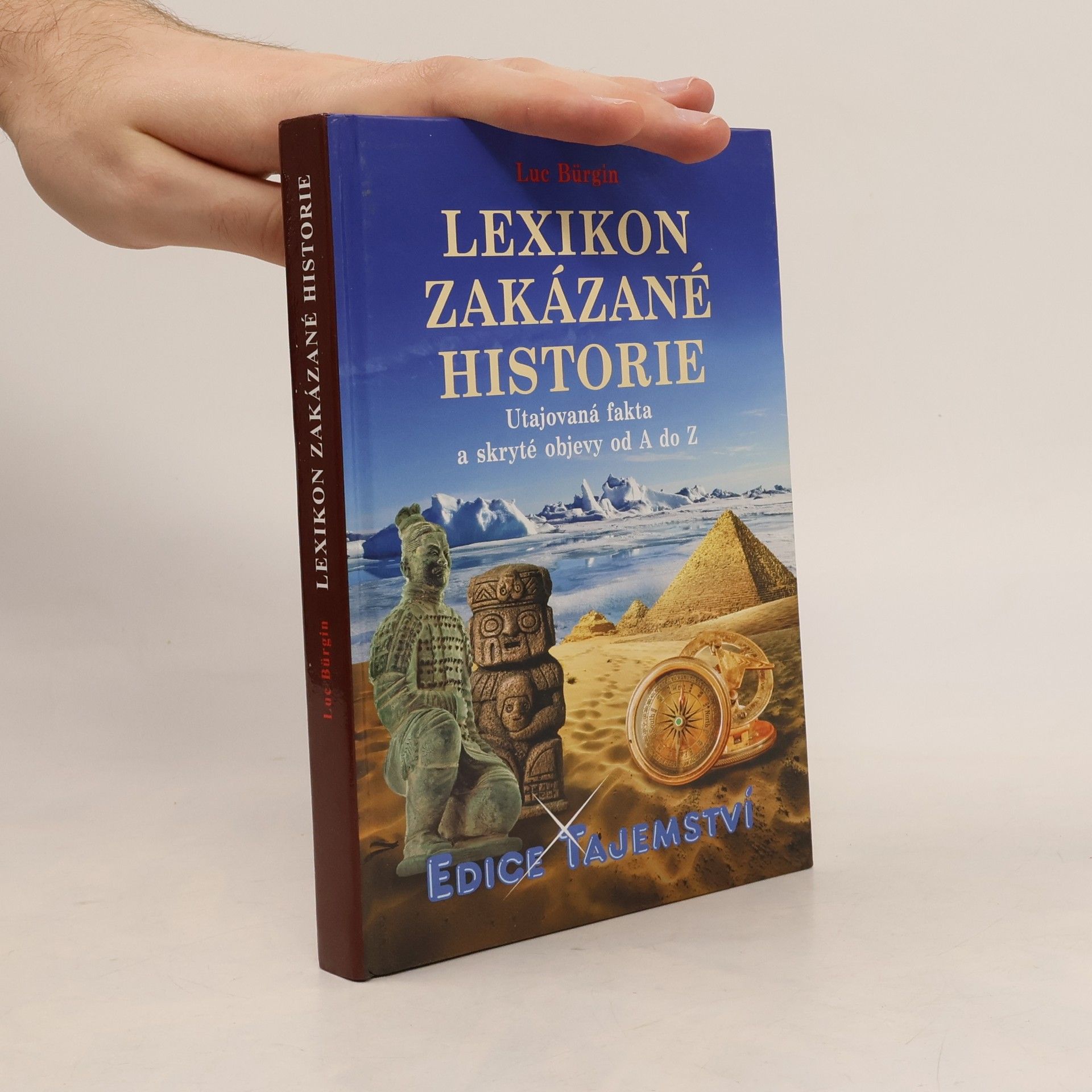 Luc Bürgin Lexikon zakázané historie