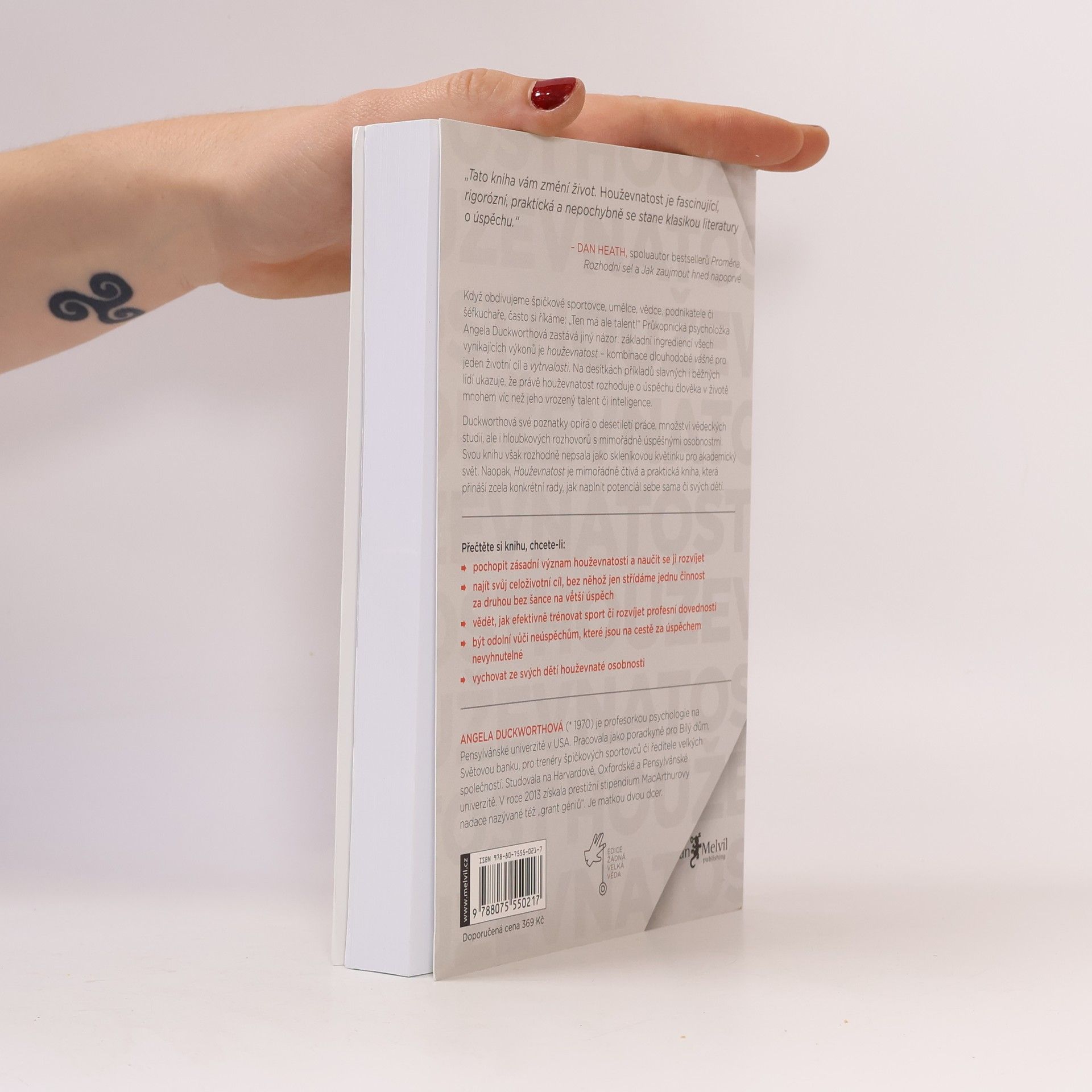 Angela Duckworth Houževnatost. Síla vytrvalosti a vášně