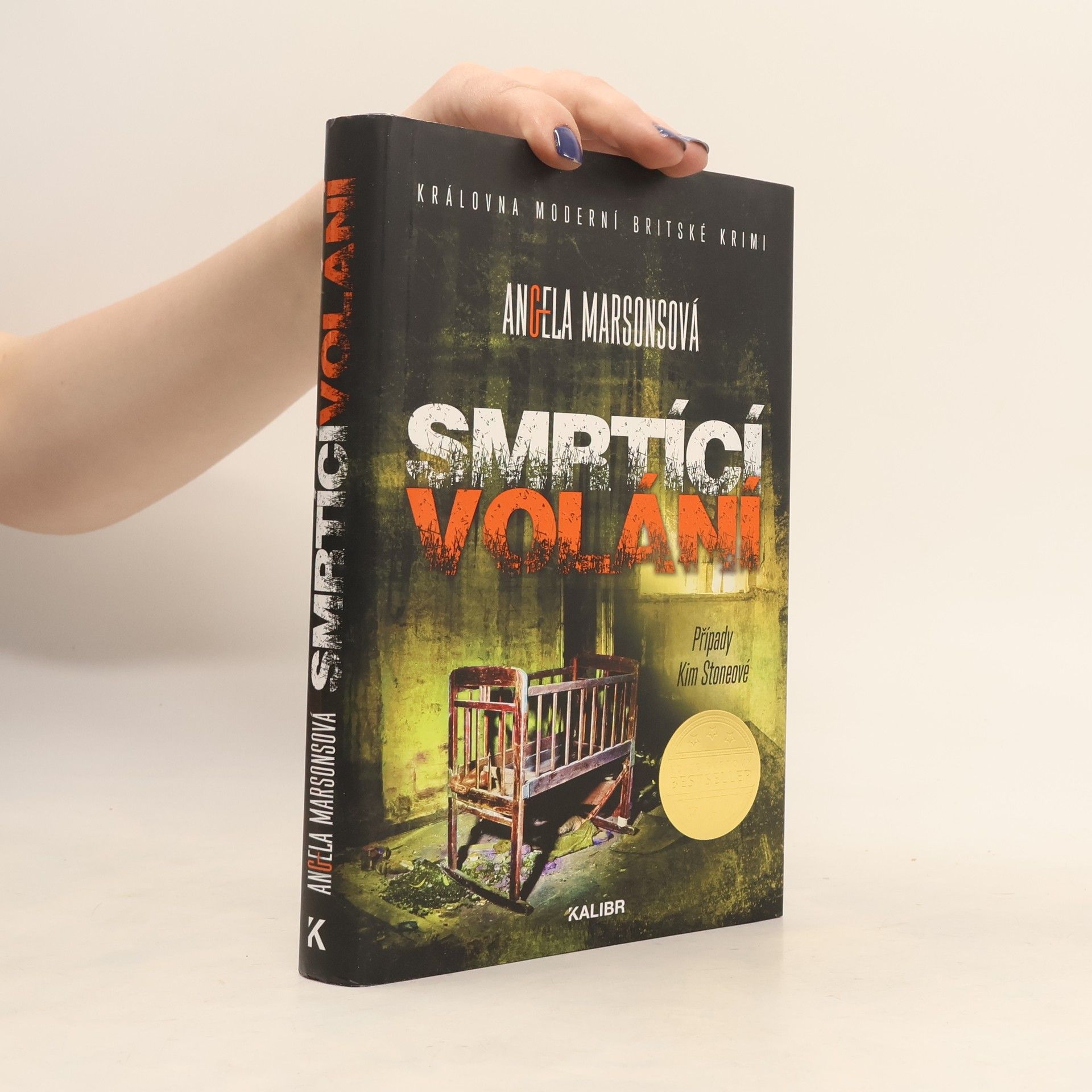 Angela Marsons Smrtící volání