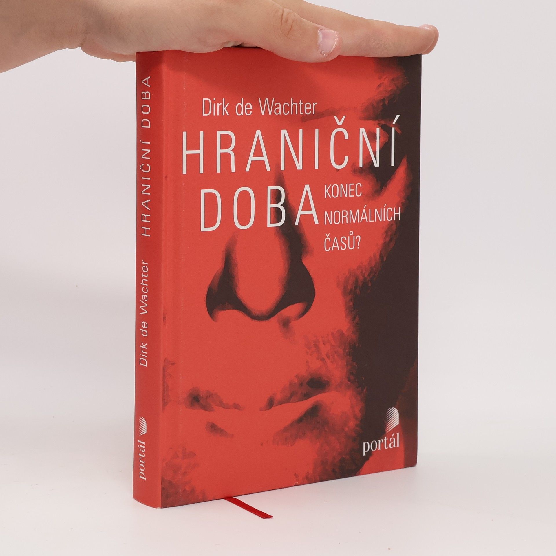 Dirk de Wachter Hraniční doba : konec normálních časů?