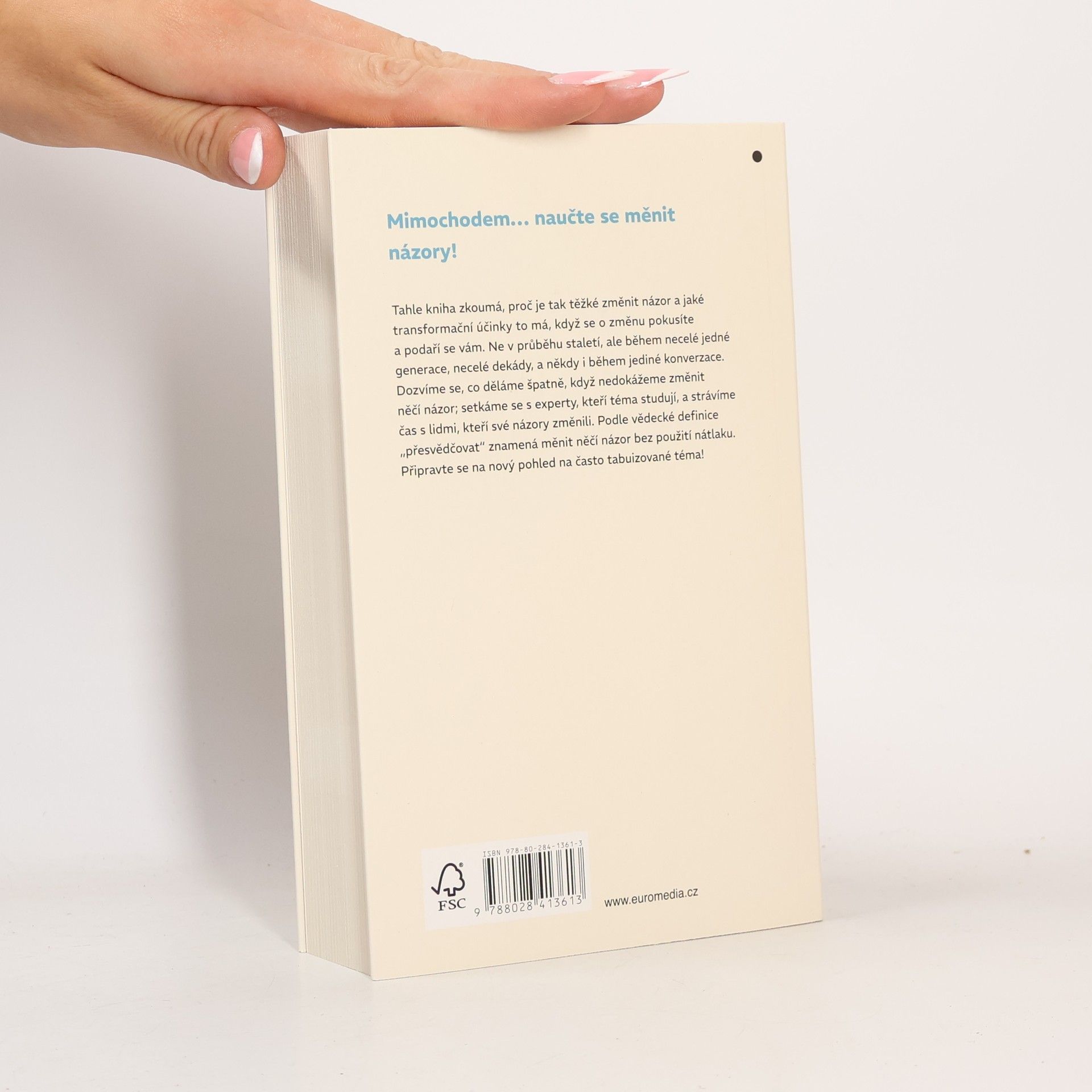 David McRaney Proměna myšlení - Jak si vytváříme názory a dokážeme je měnit