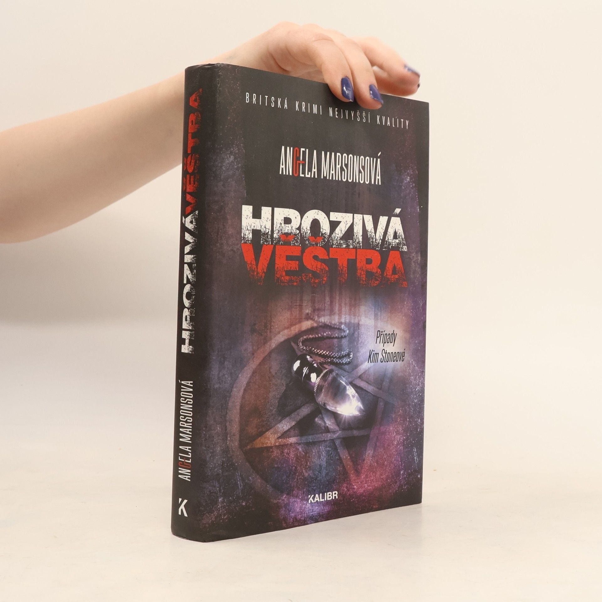 Angela Marsons Hrozivá věštba