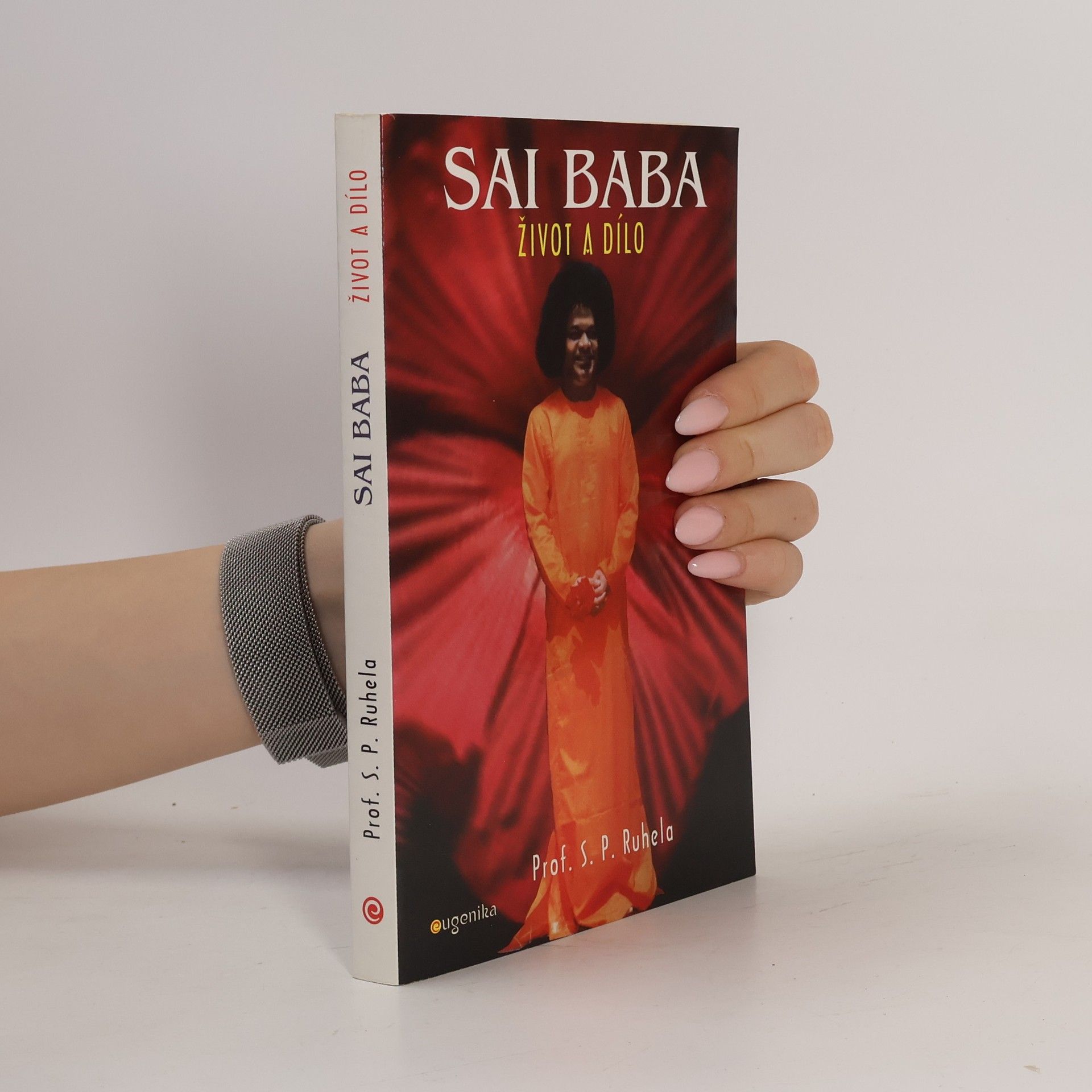 Satya Pal Ruhela Sai Baba: Život a dílo