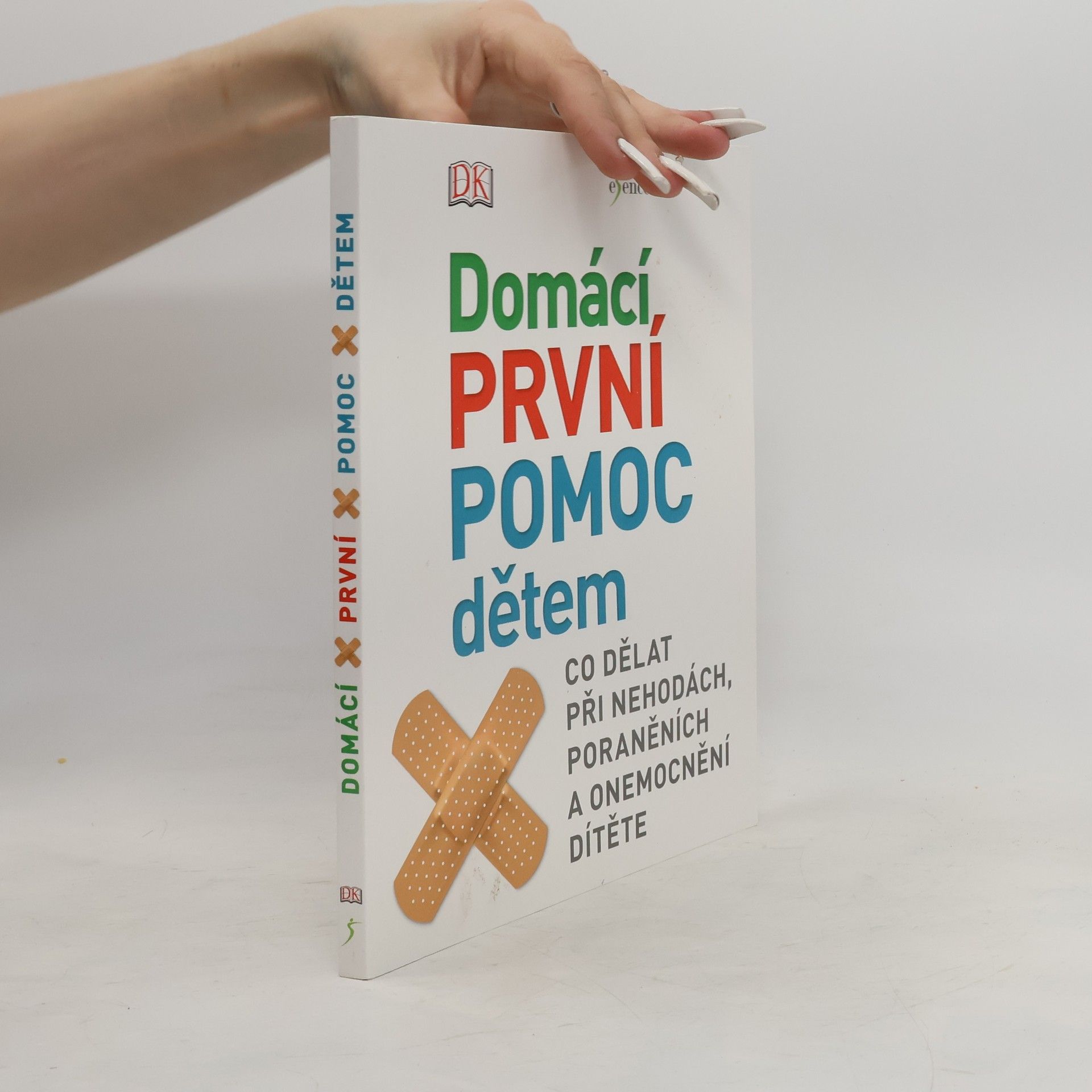 Vivien J. Armstrong Domácí první pomoc dětem