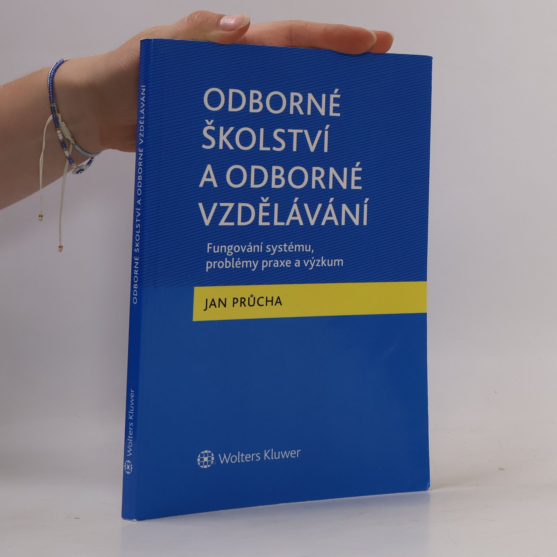 Jan Průcha Odborné školství a odborné vzdělávání