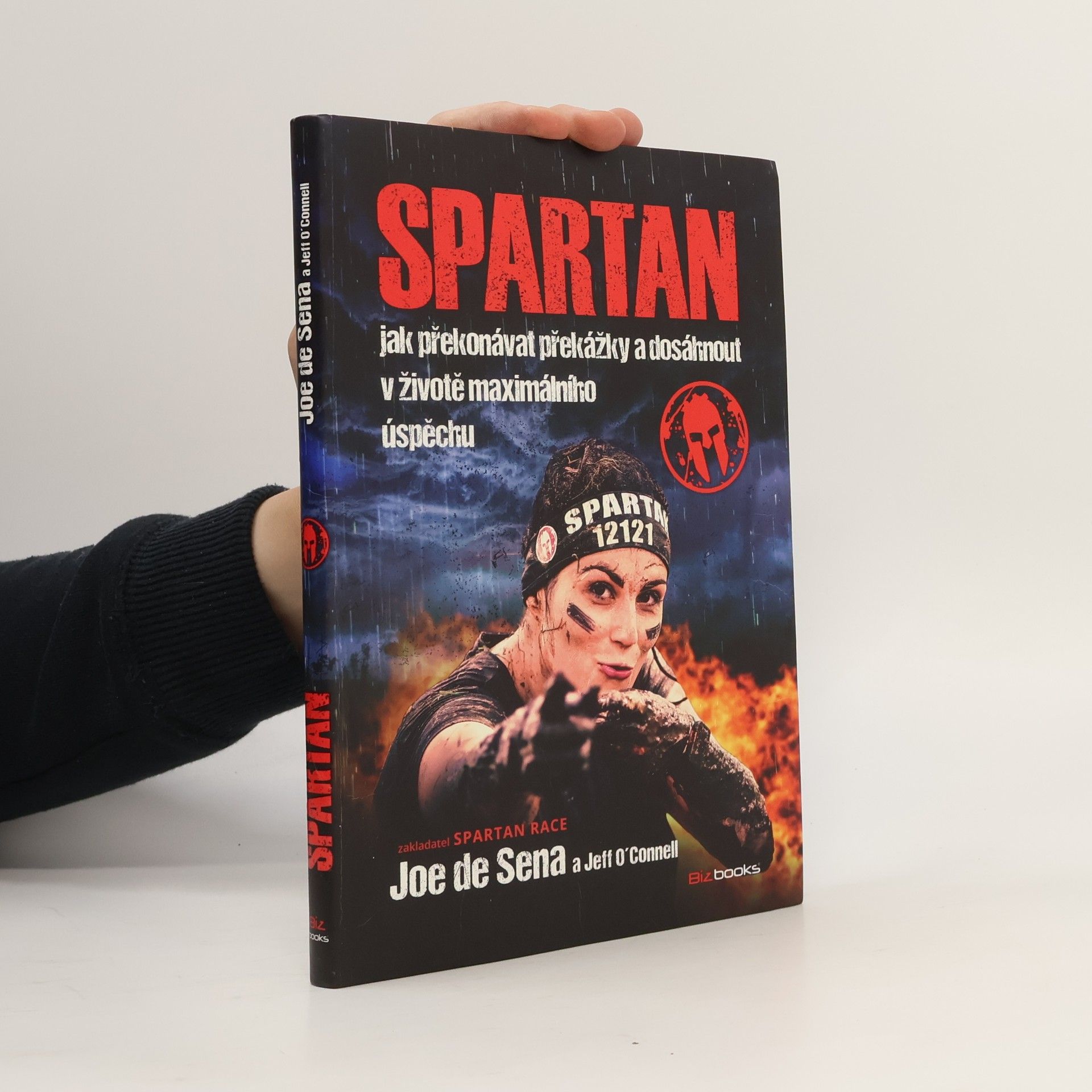 Spartan. Jak překonávat překážky a dosáhnout v životě maximálního úspěchu
