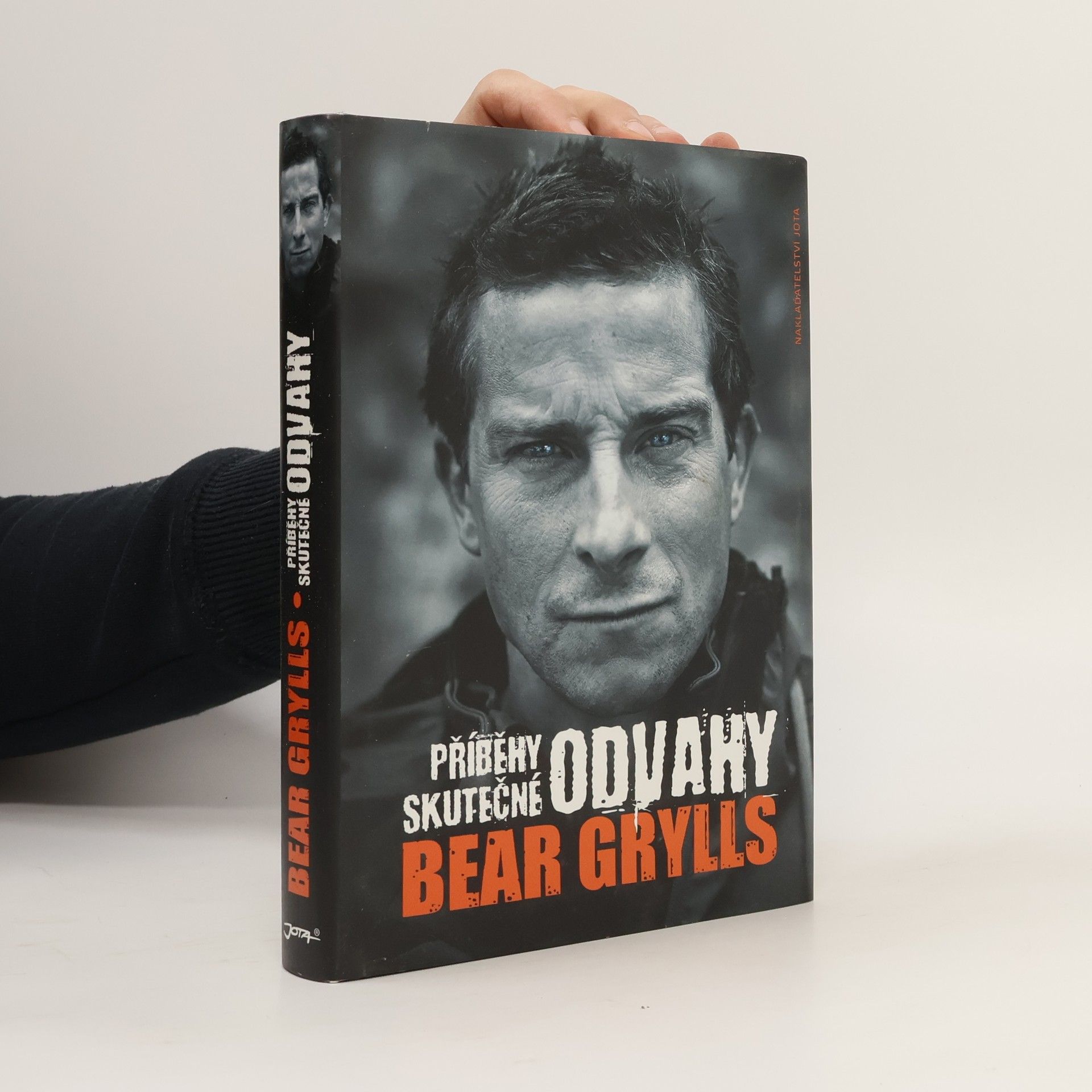 Bear Grylls Příběhy skutečné odvahy