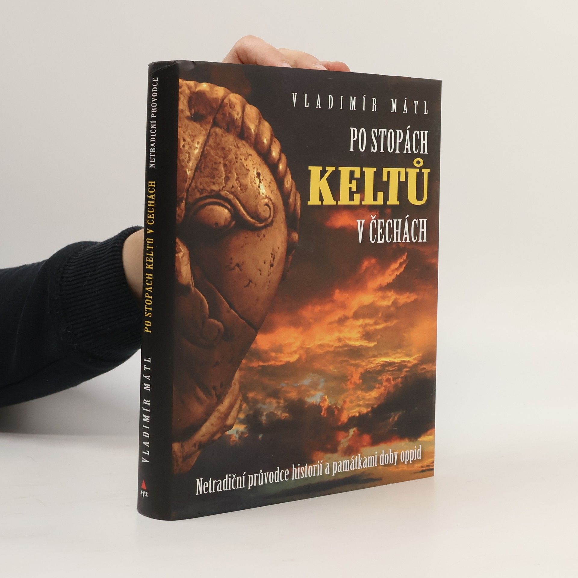 Vladimír Mátl Po stopách Keltů v Čechách