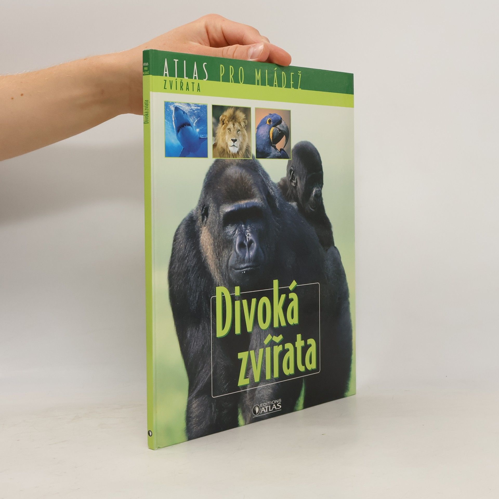 AA.VV. Atlas pro mládež. Divoká zvířata