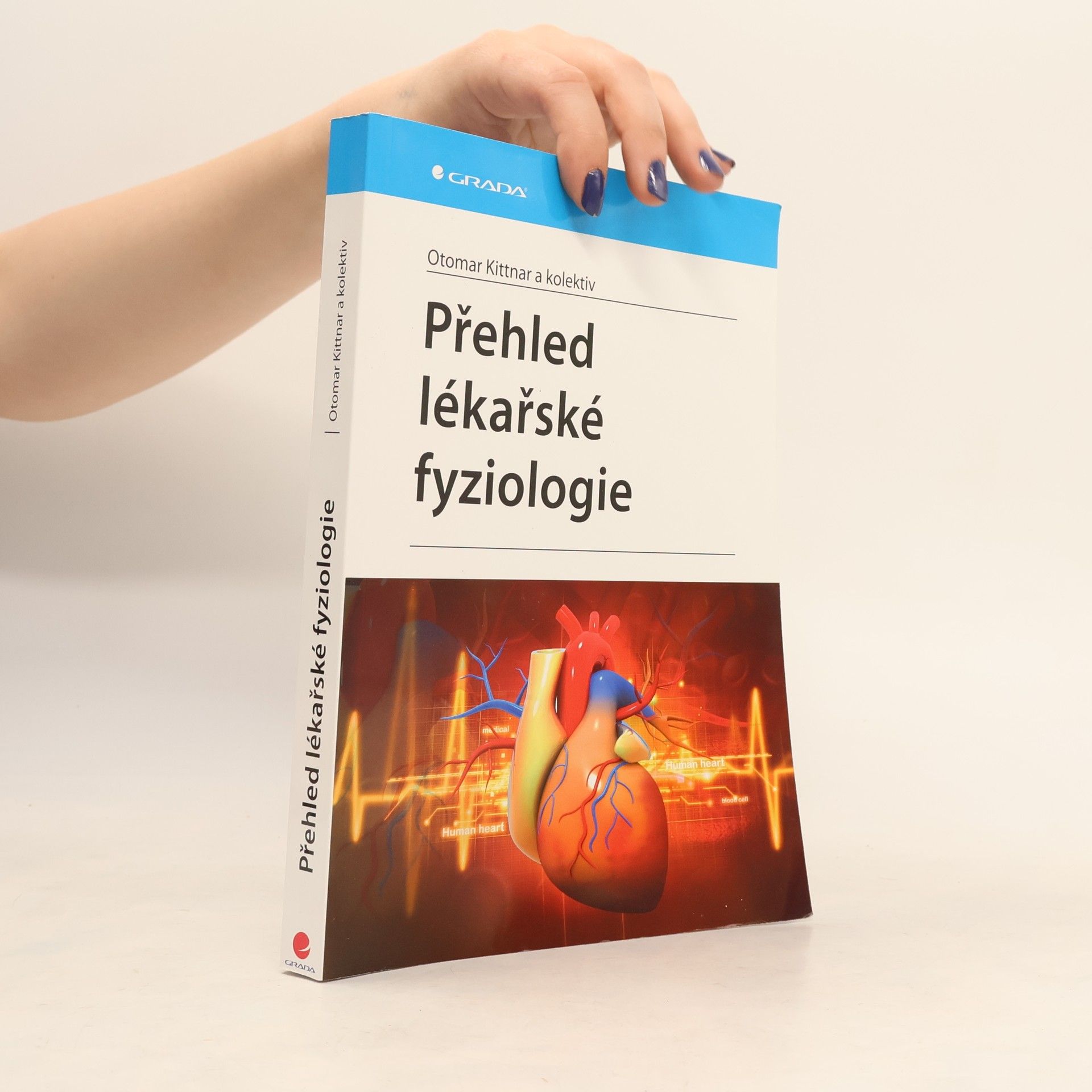 Otomar Kittnar Přehled lékařské fyziologie