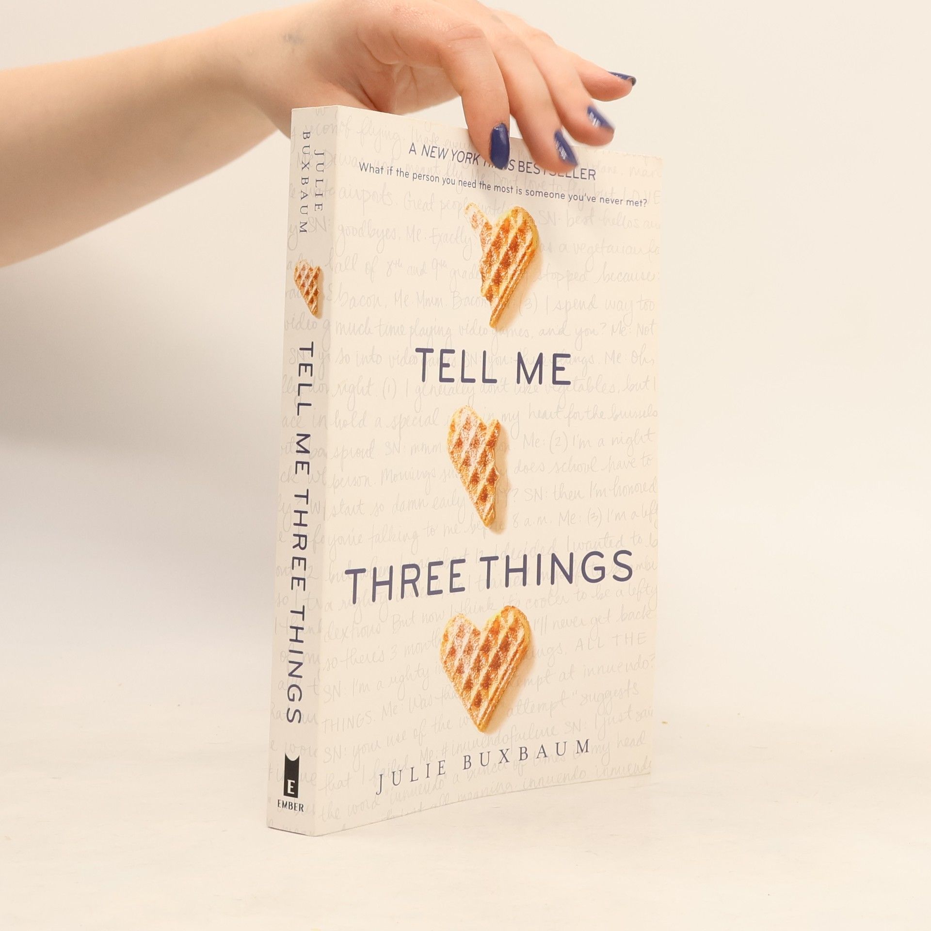 Julie Buxbaum Tell me three things