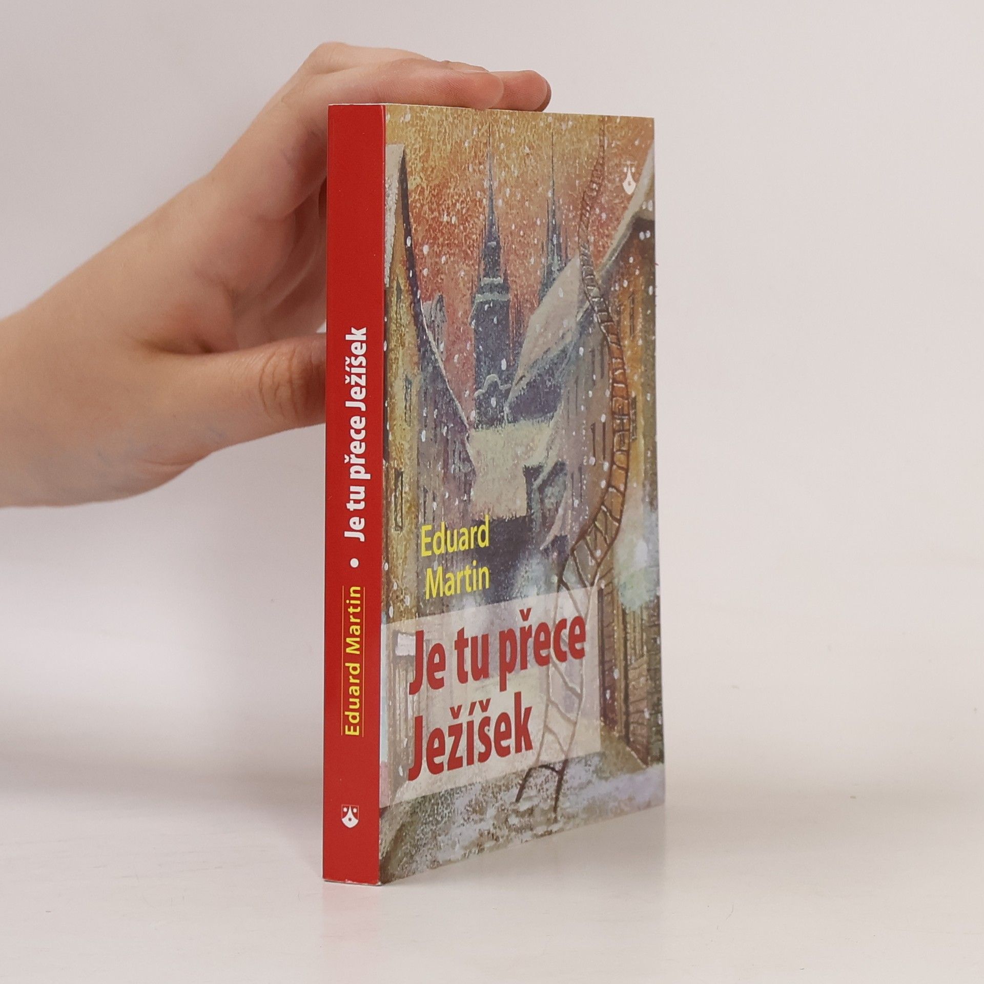 Martin Petiška Je tu přece Ježíšek