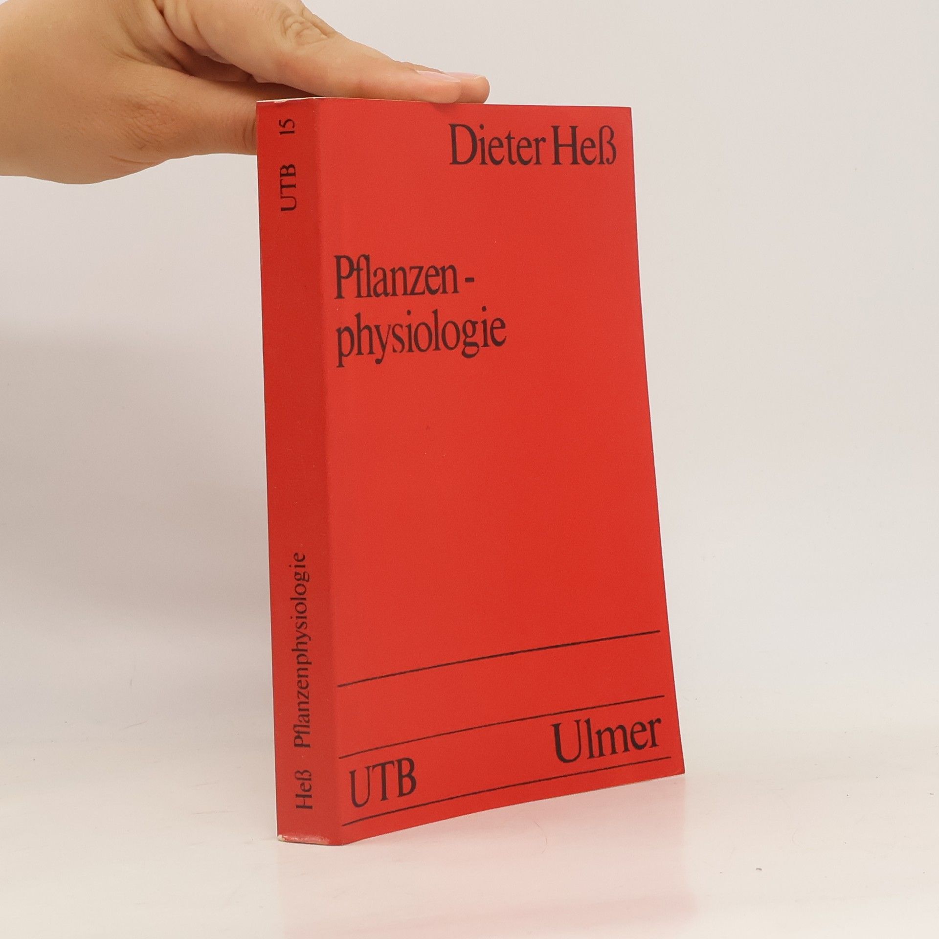 Dieter Heß Pflanzenphysiologie