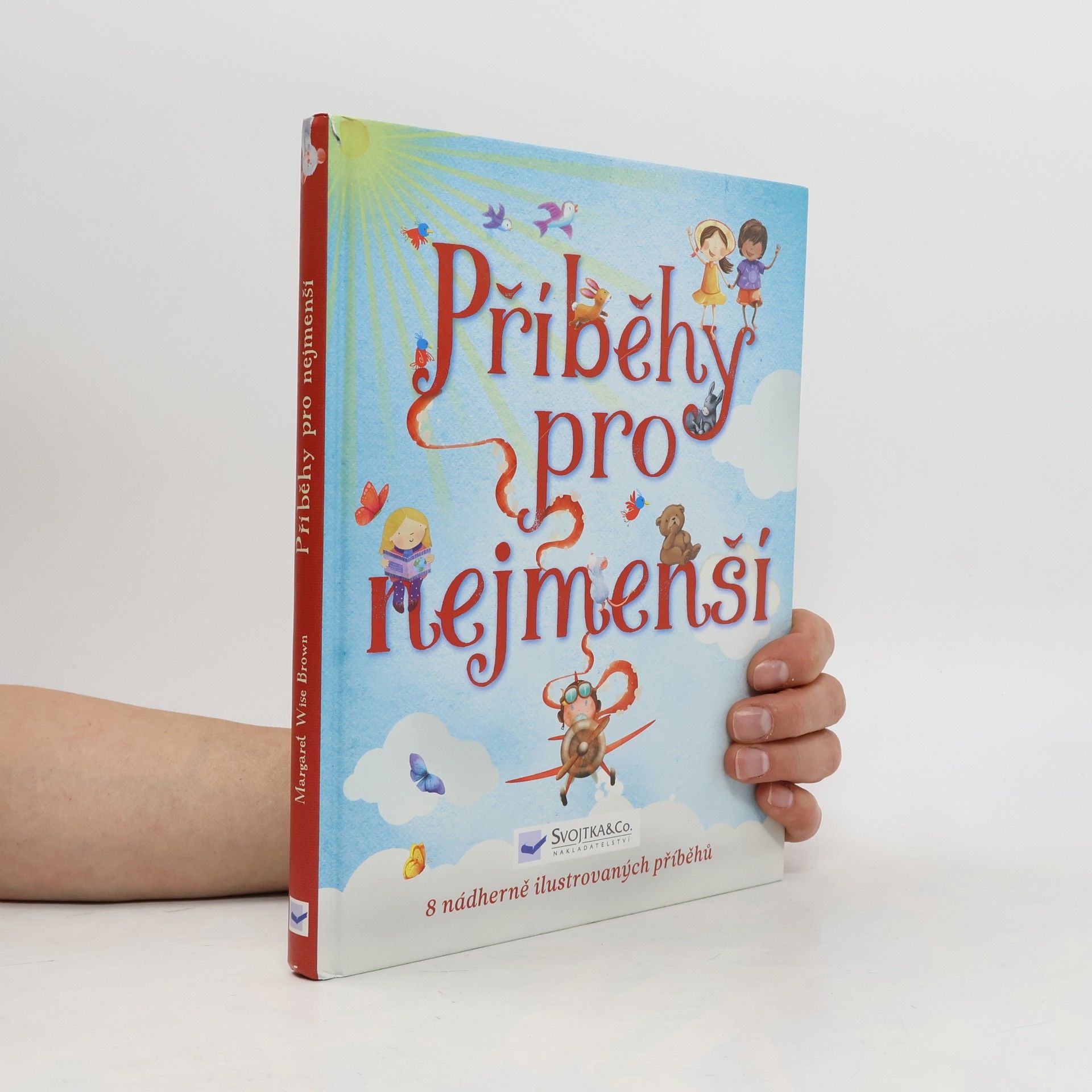 Margaret Wise Brown Příběhy pro nejmenší