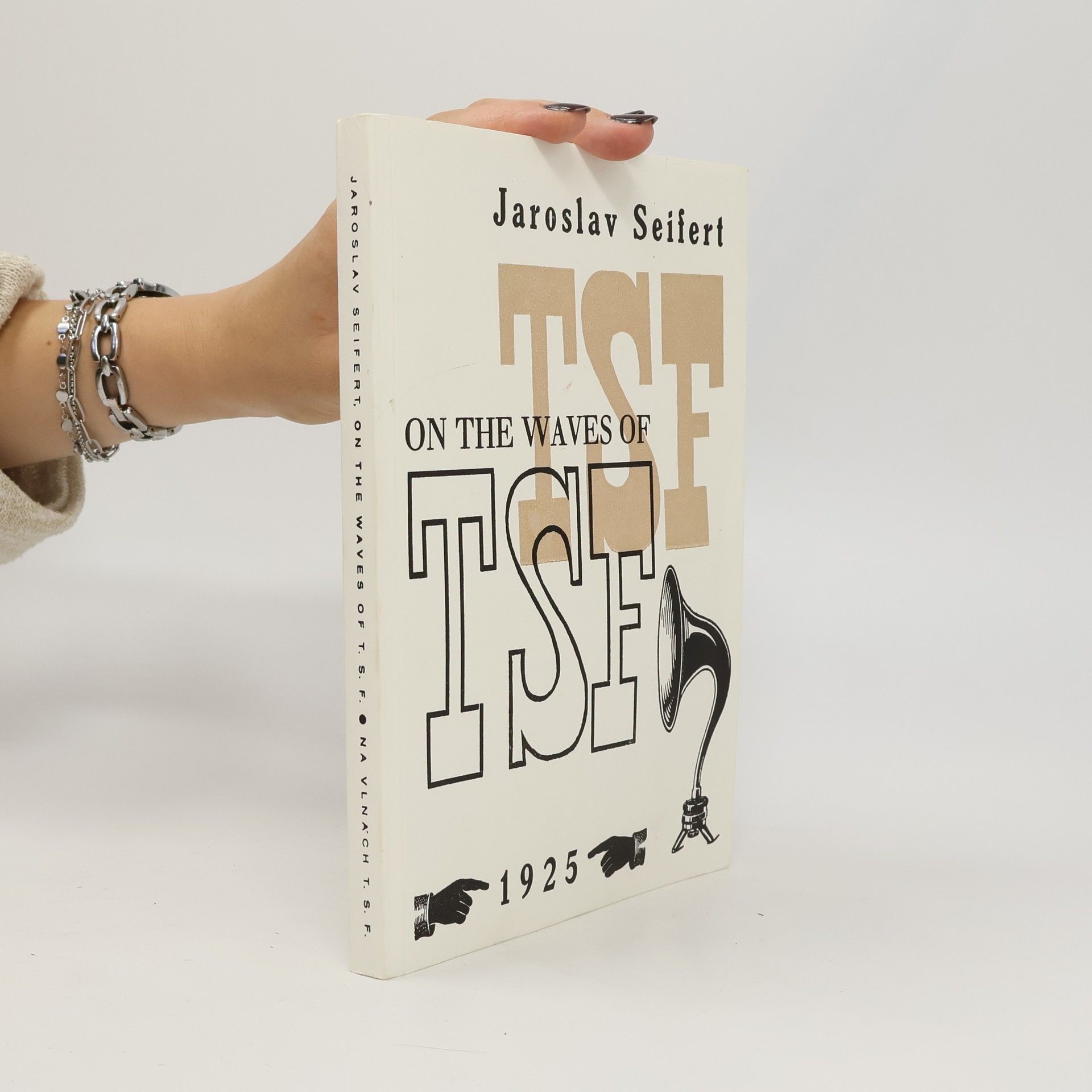 Jaroslav Seifert On the waves of TSF