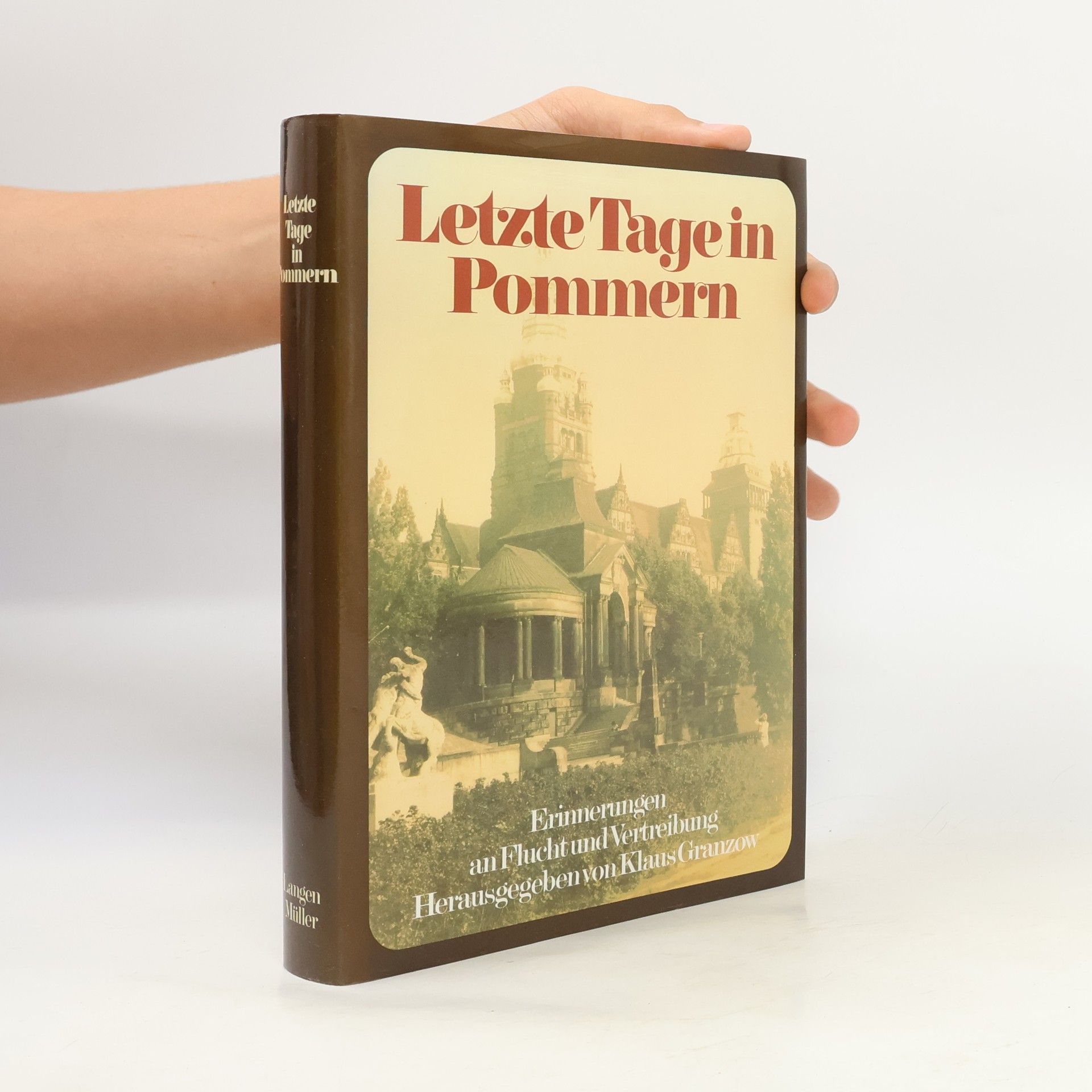 Klaus Granzow Letzte Tage in Pommern