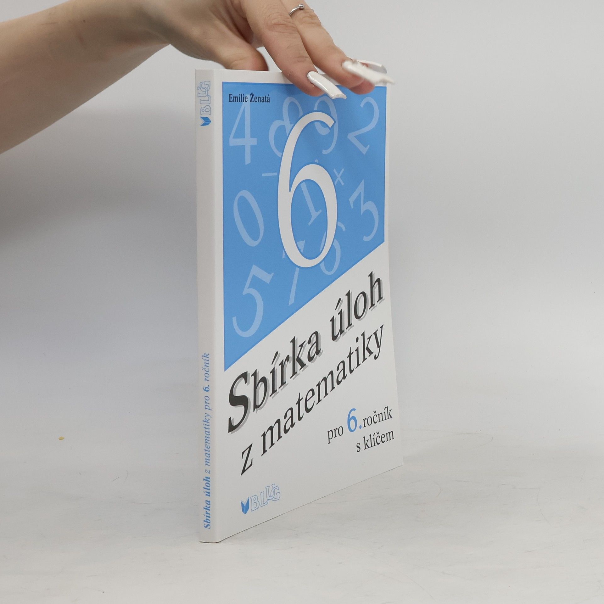 Sbírka úloh z matematiky pro 6. ročník
