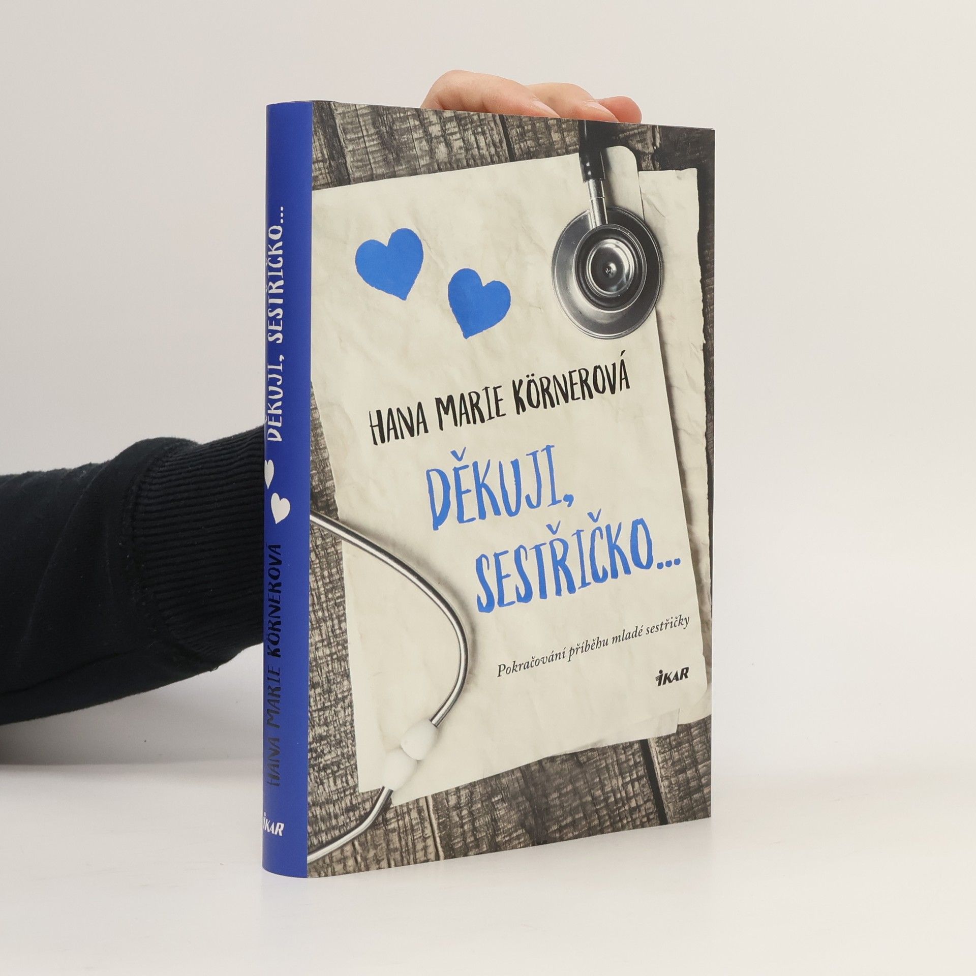 Hana Marie Körnerová Děkuji, sestřičko...