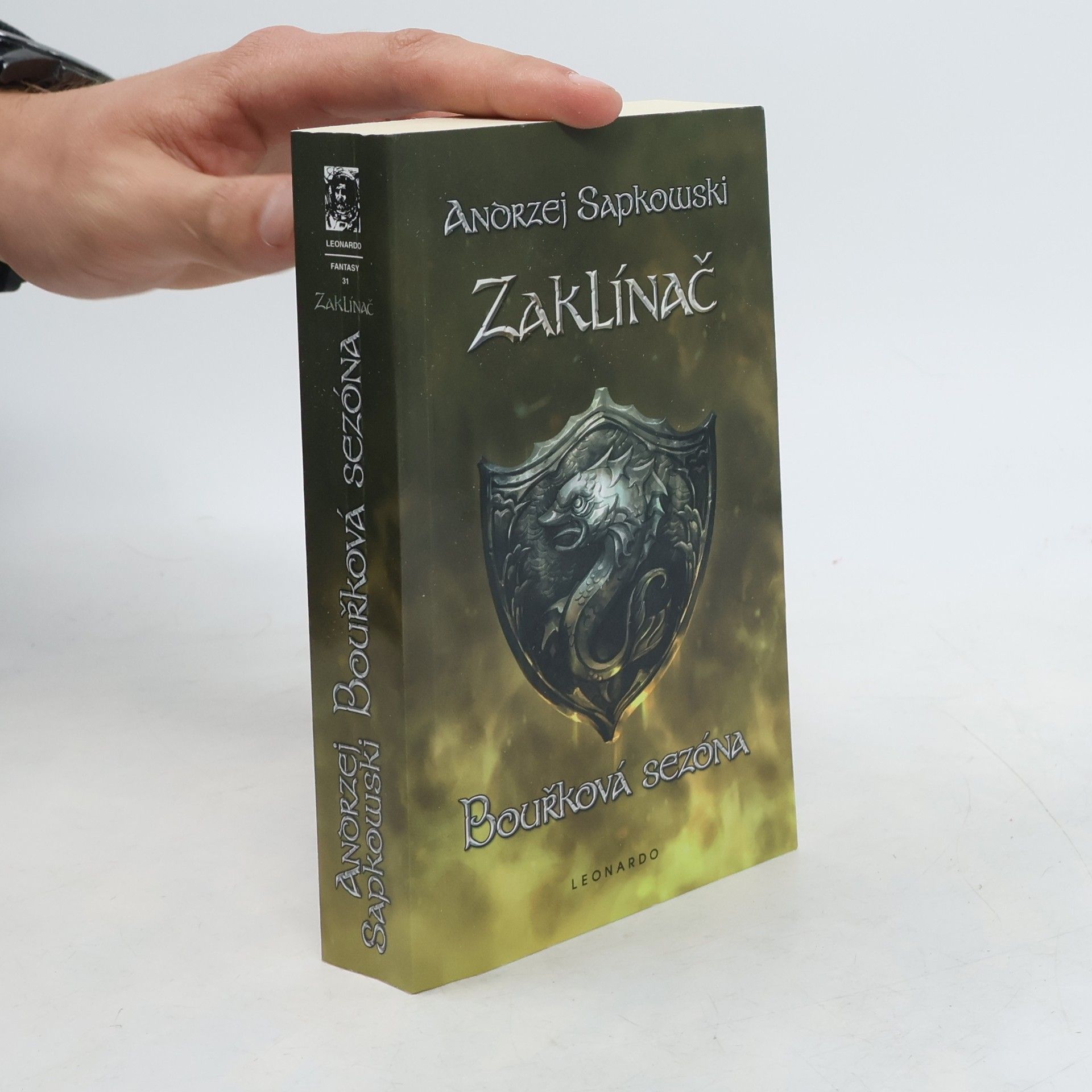 Andrzej Sapkowski Zaklínač. Bouřková sezóna