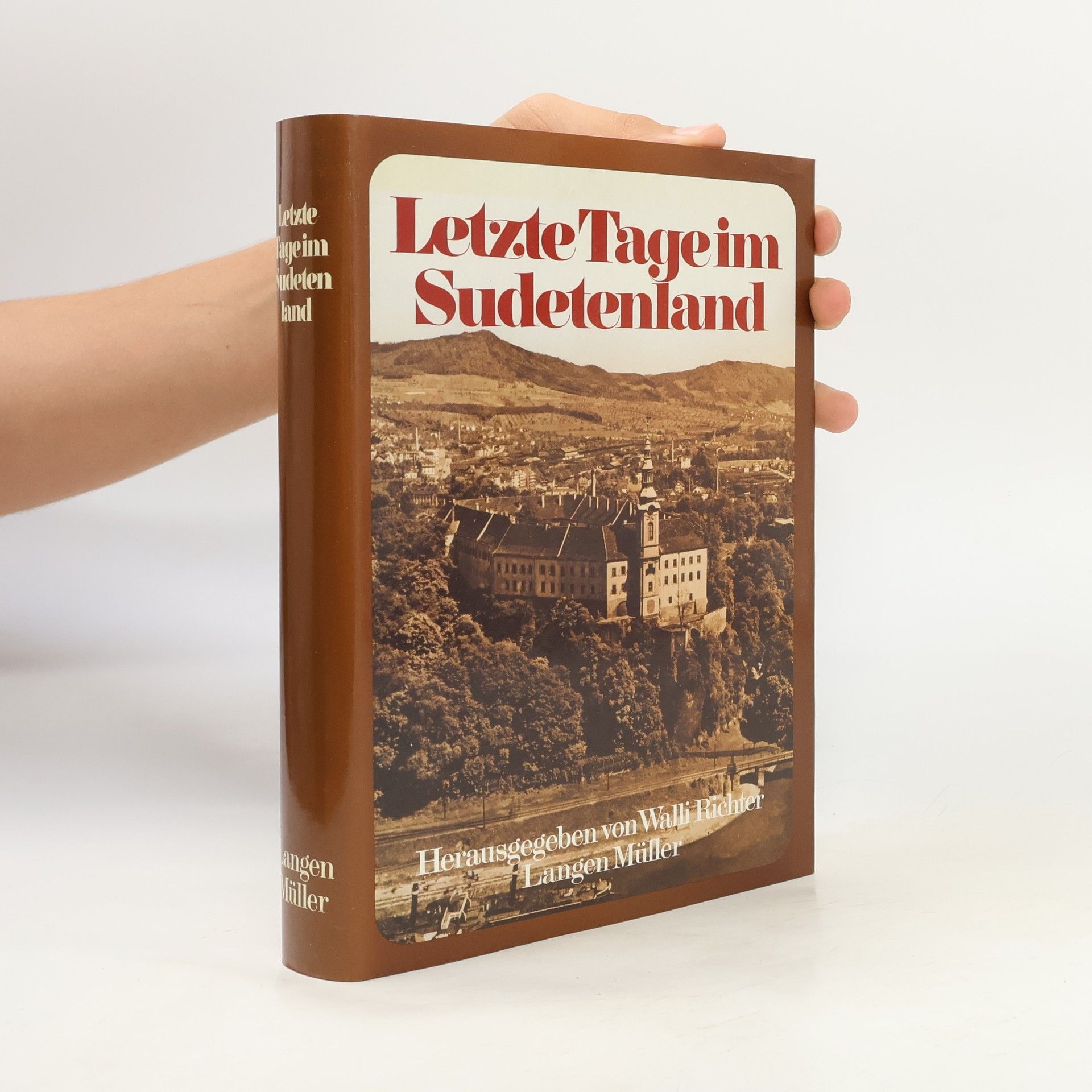 Walli Richter Letzte Tage im Sudetenland