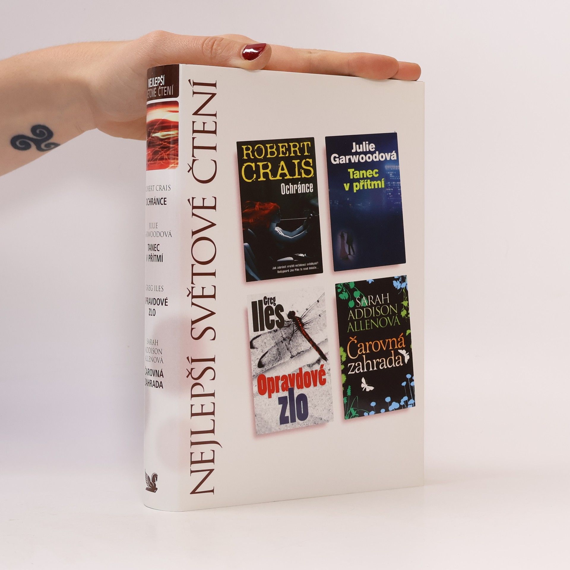 Collectif d'auteurs Nejlepší světové čtení. Ochránce. Tanec v přítmí. Opravdové zlo. Čarovná zahrada.