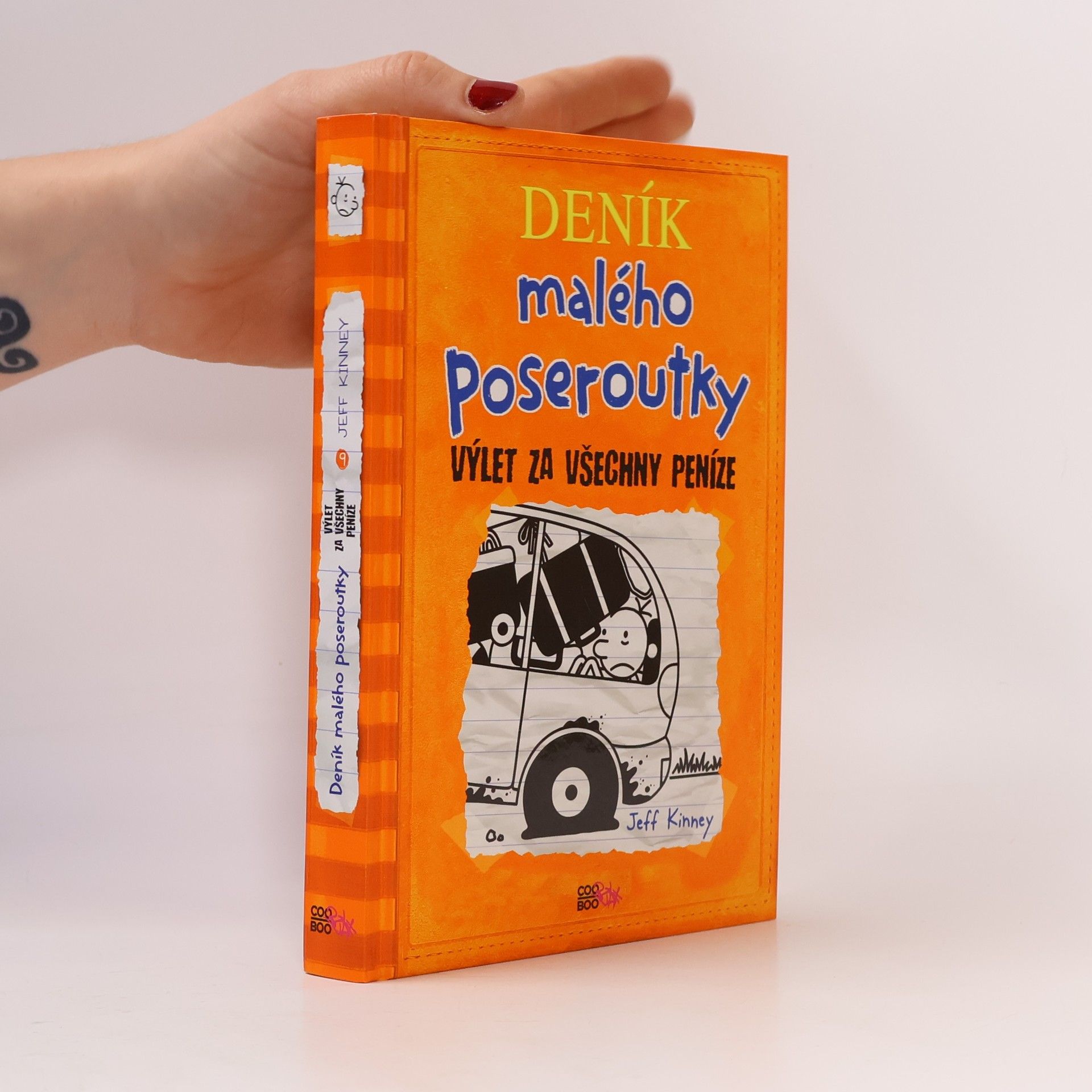 Jeff Kinney Deník malého poseroutky 9. Výlet za všechny peníze
