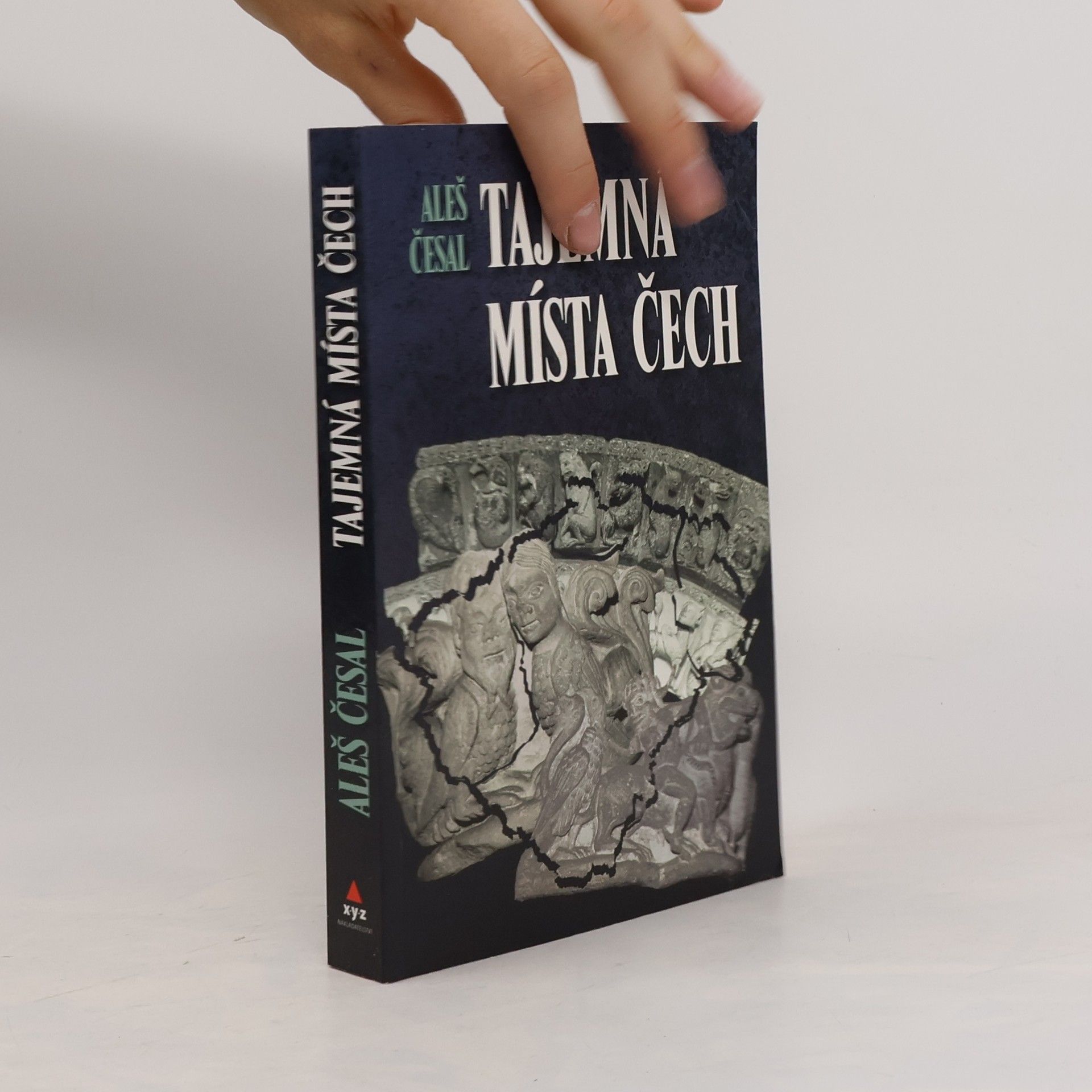 Aleš Česal Tajemná místa Čech