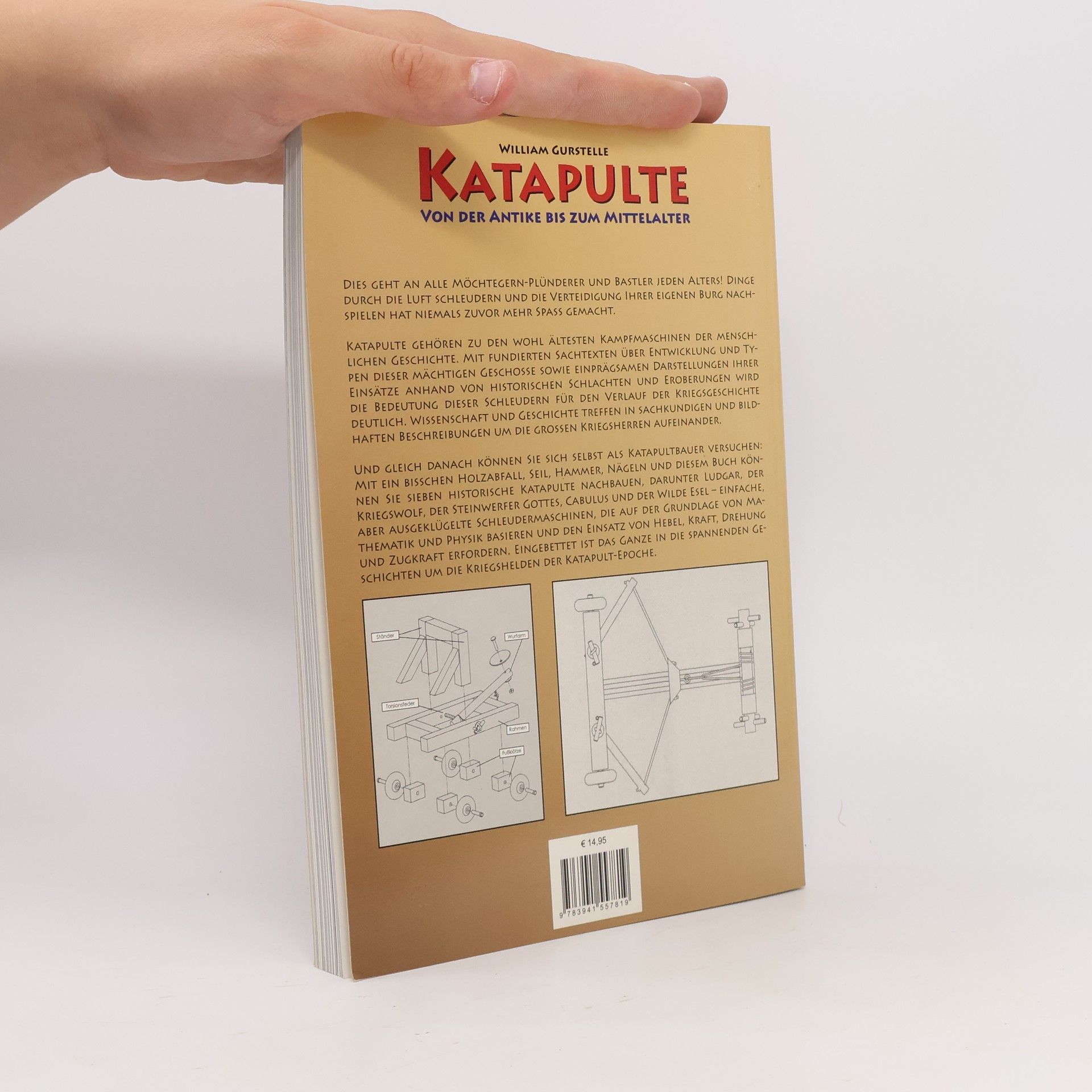 William Gurstelle Katapulte