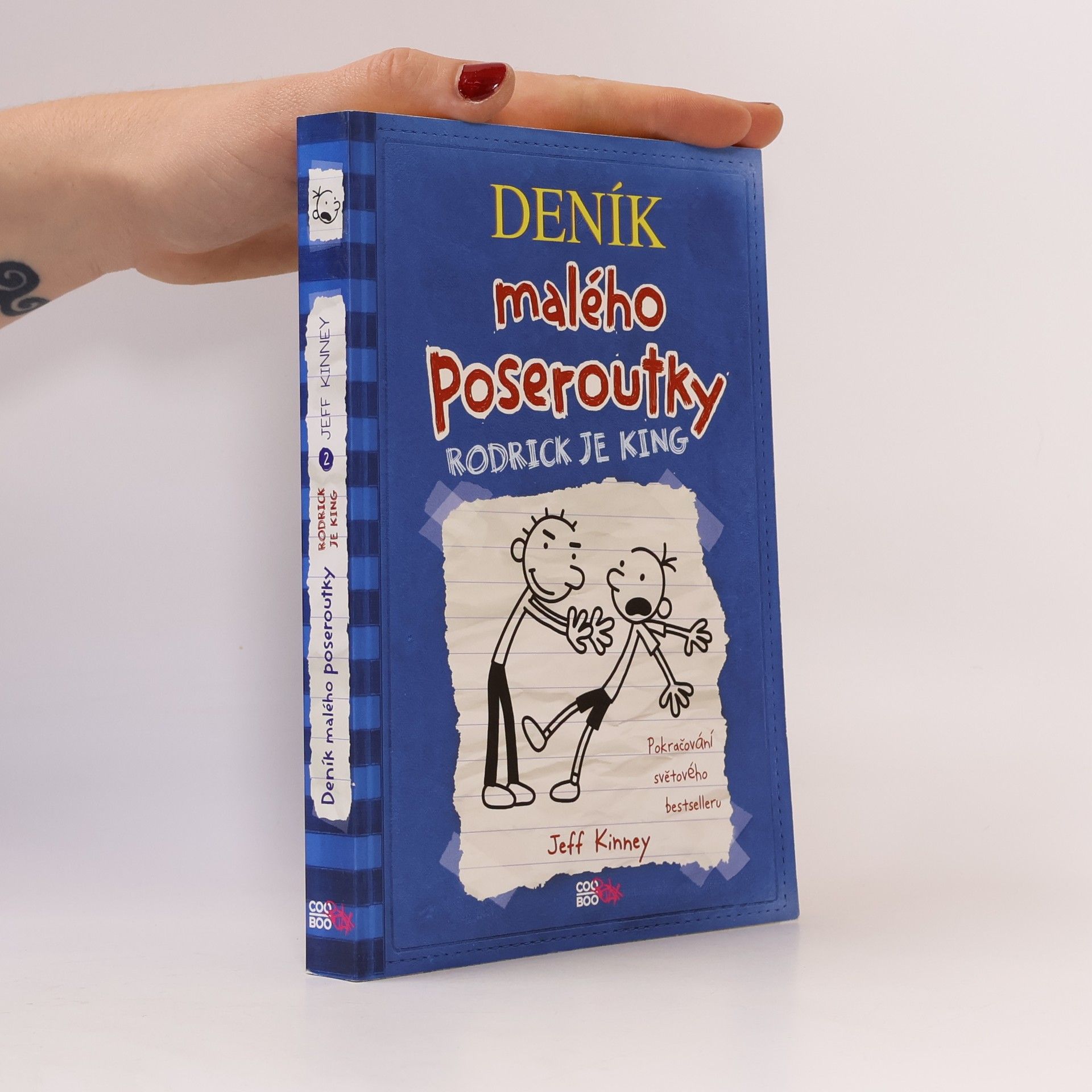 Jeff Kinney Deník malého poseroutky 2. Roderick je King